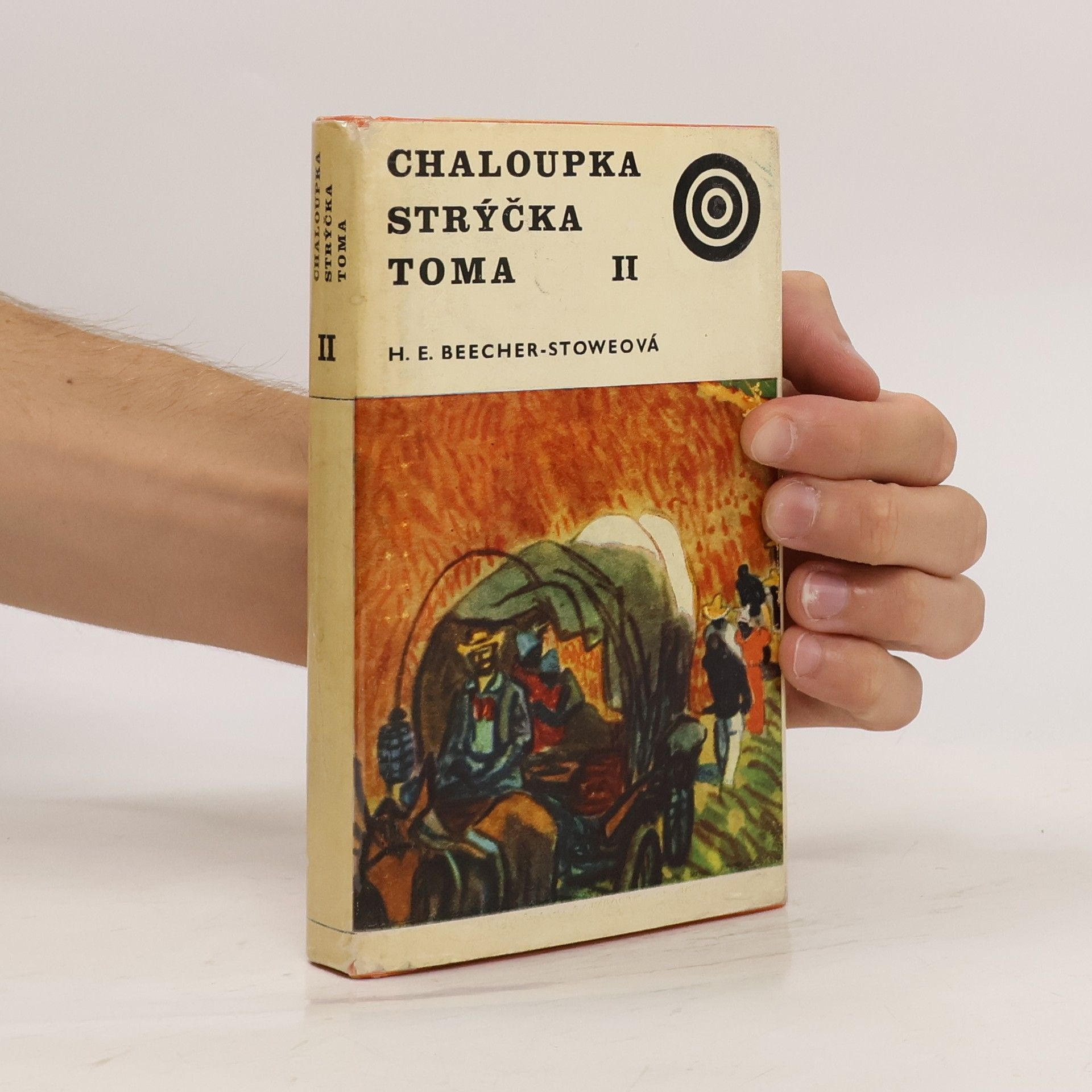 Harriet Beecher Stowe Chaloupka strýčka Toma II.
