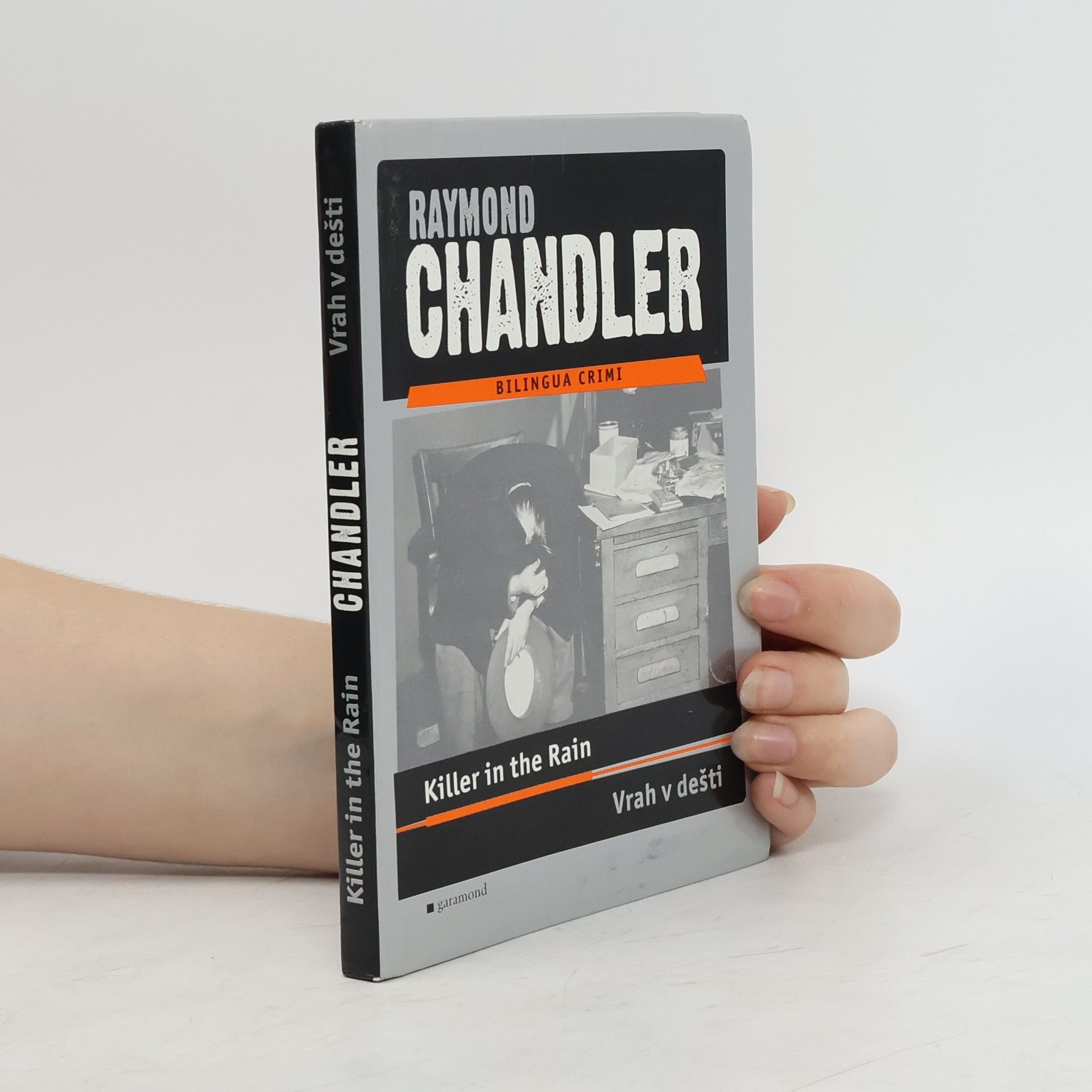 Raymond Chandler Killer in the rain. Vrah v dešti.