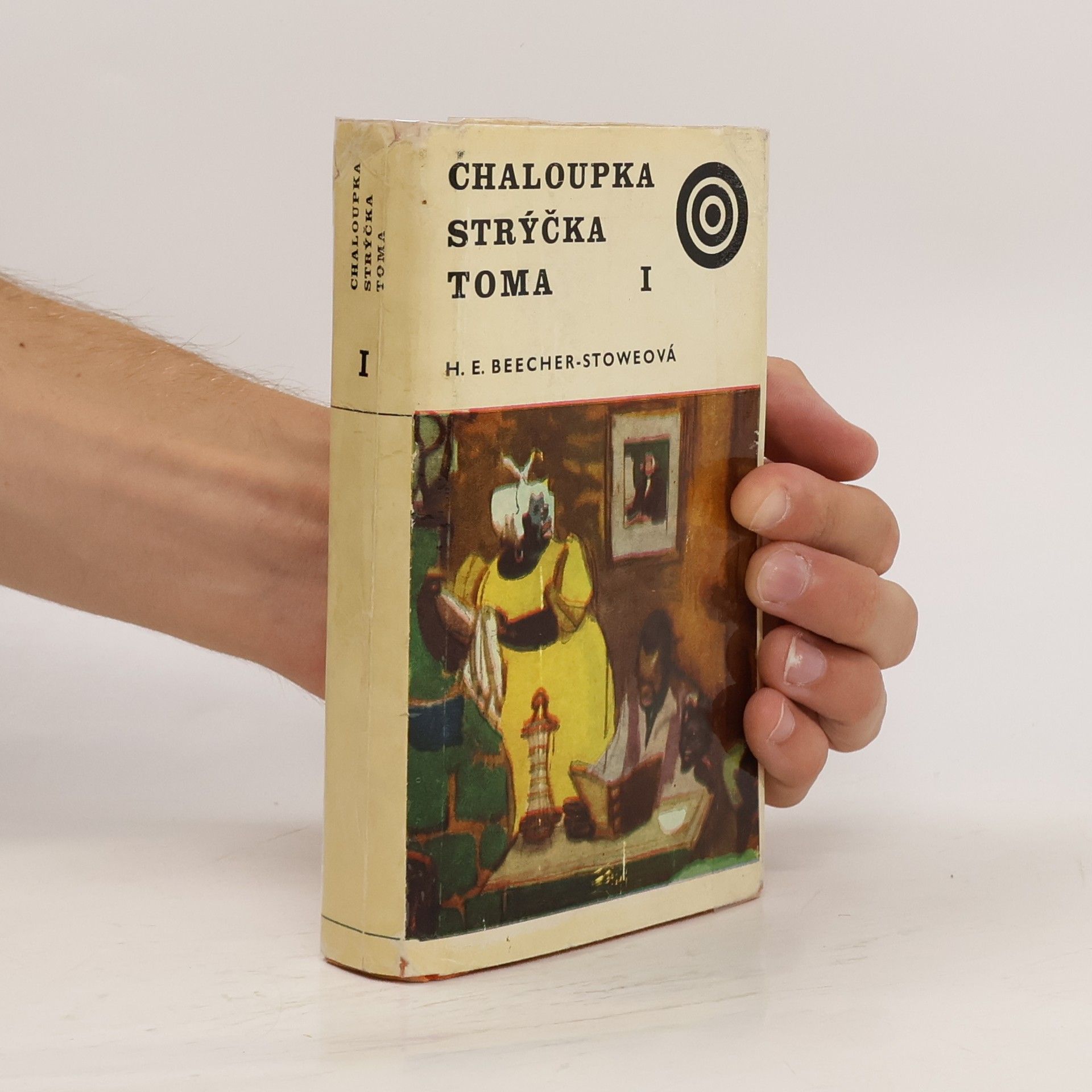 Harriet Beecher Stowe Chaloupka strýčka Toma I.