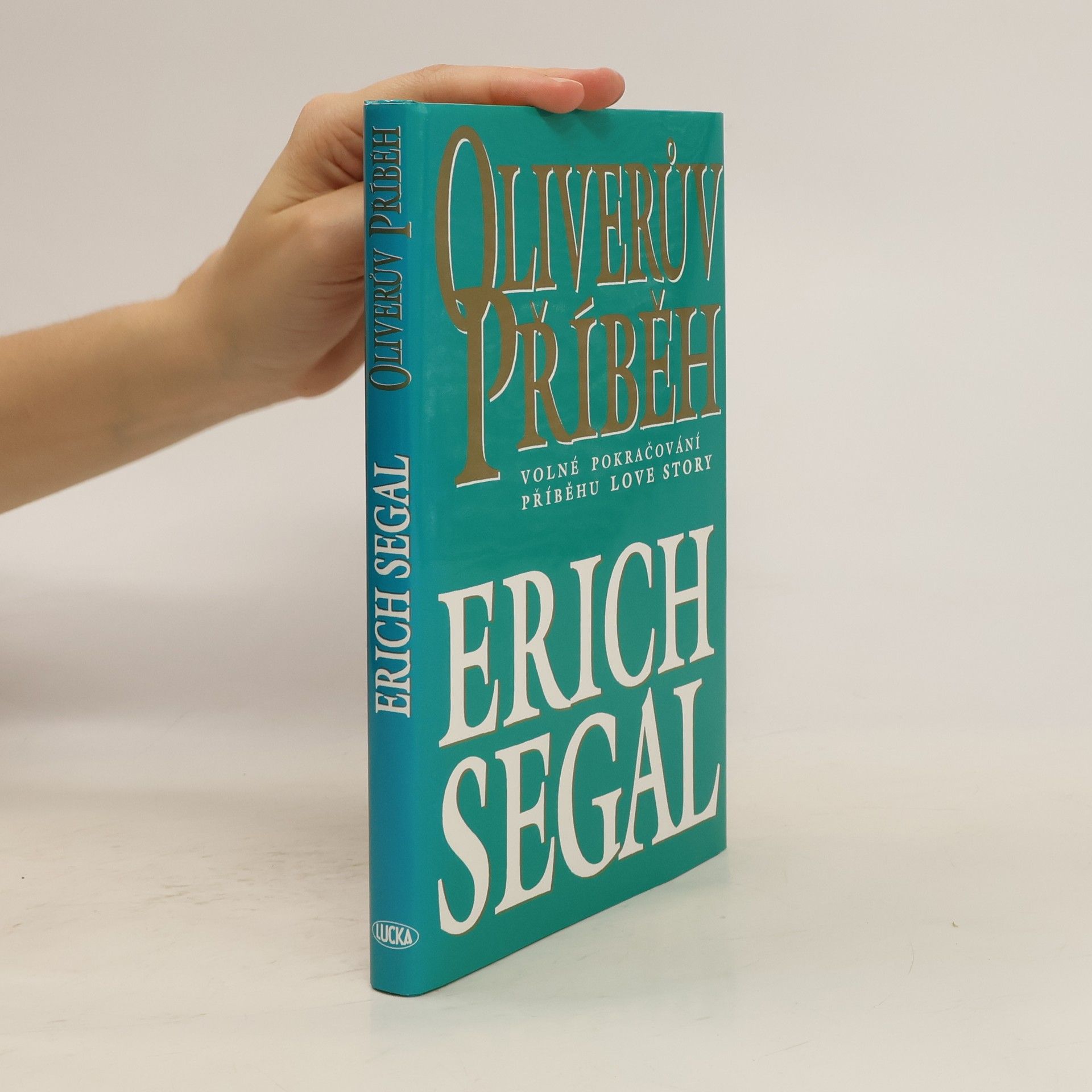 Erich Segal Oliverův příběh