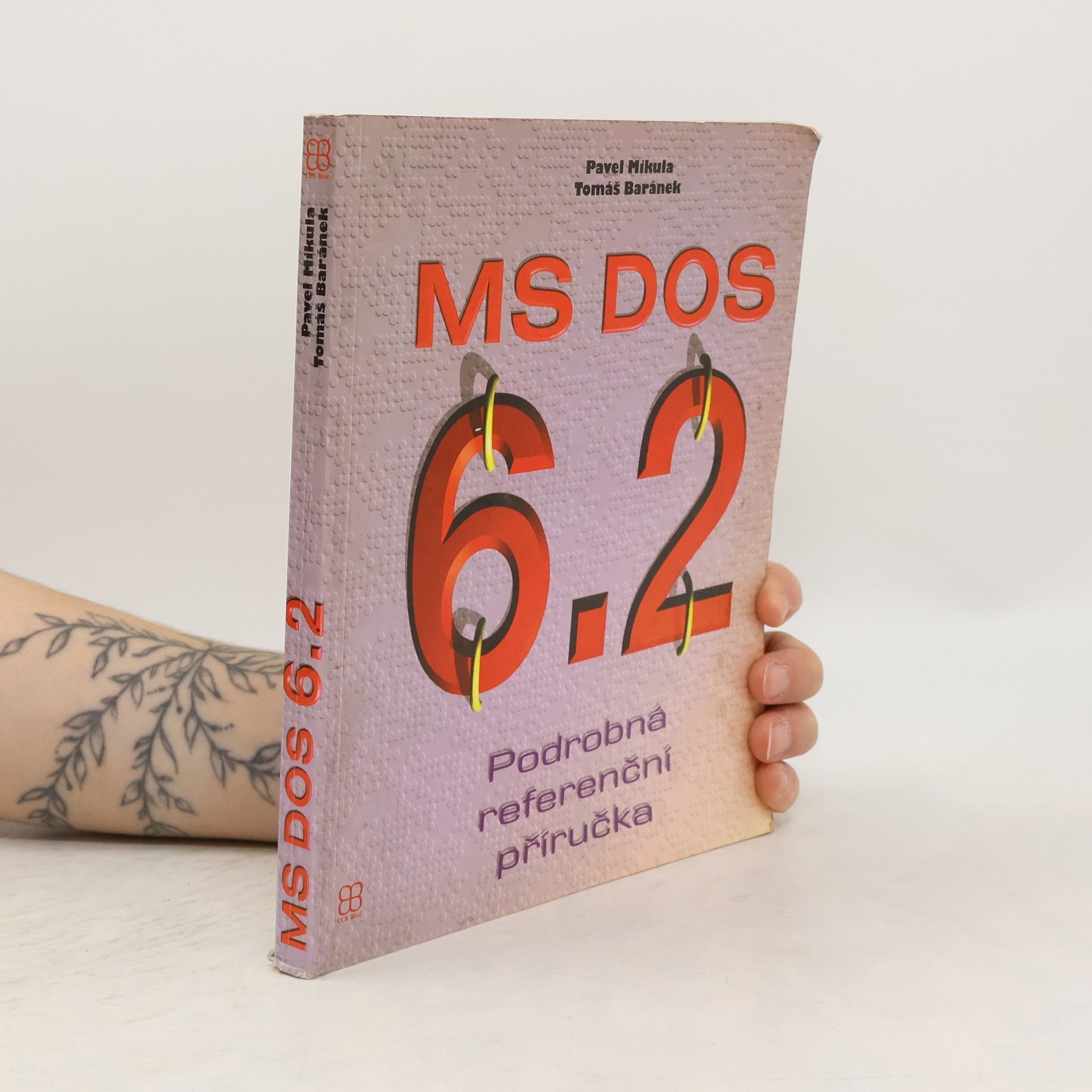 Pavel Mikula MS DOS 6.2. Podrobná referenční příručka