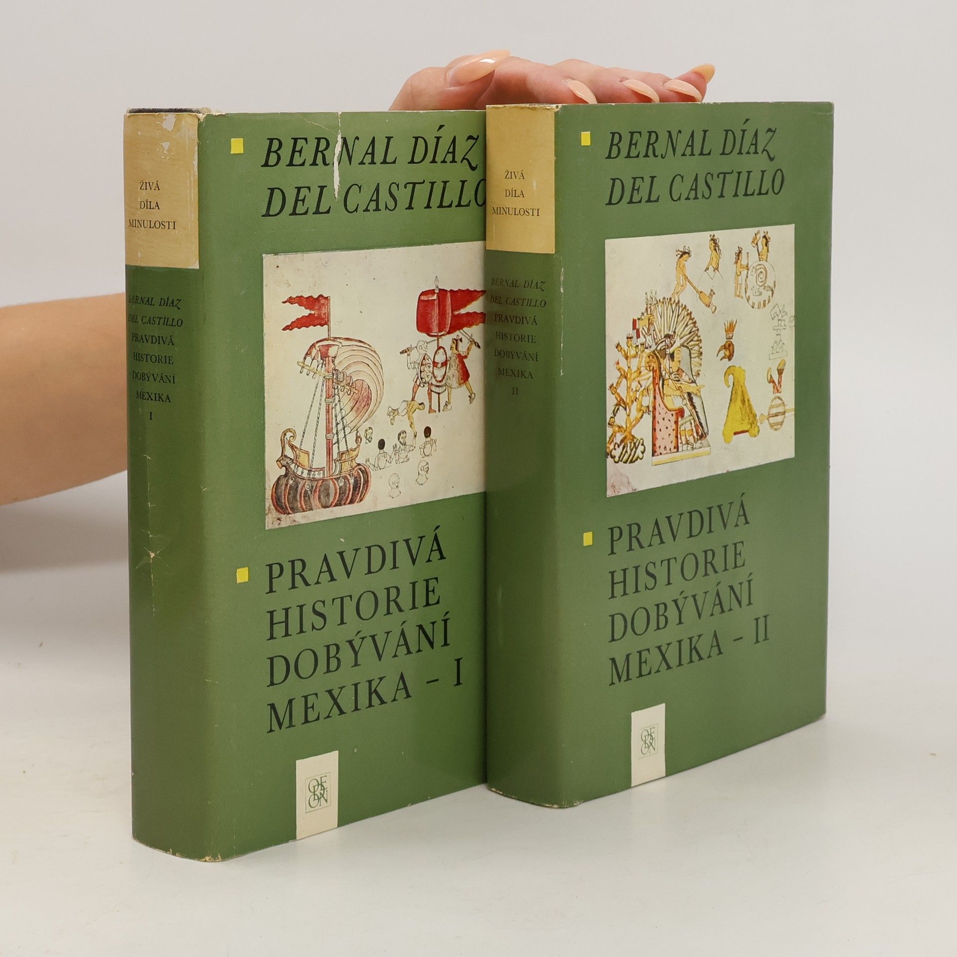 Bernal Díaz del Castillo Pravdivá historie dobývání Mexika. 1.-2. díl.