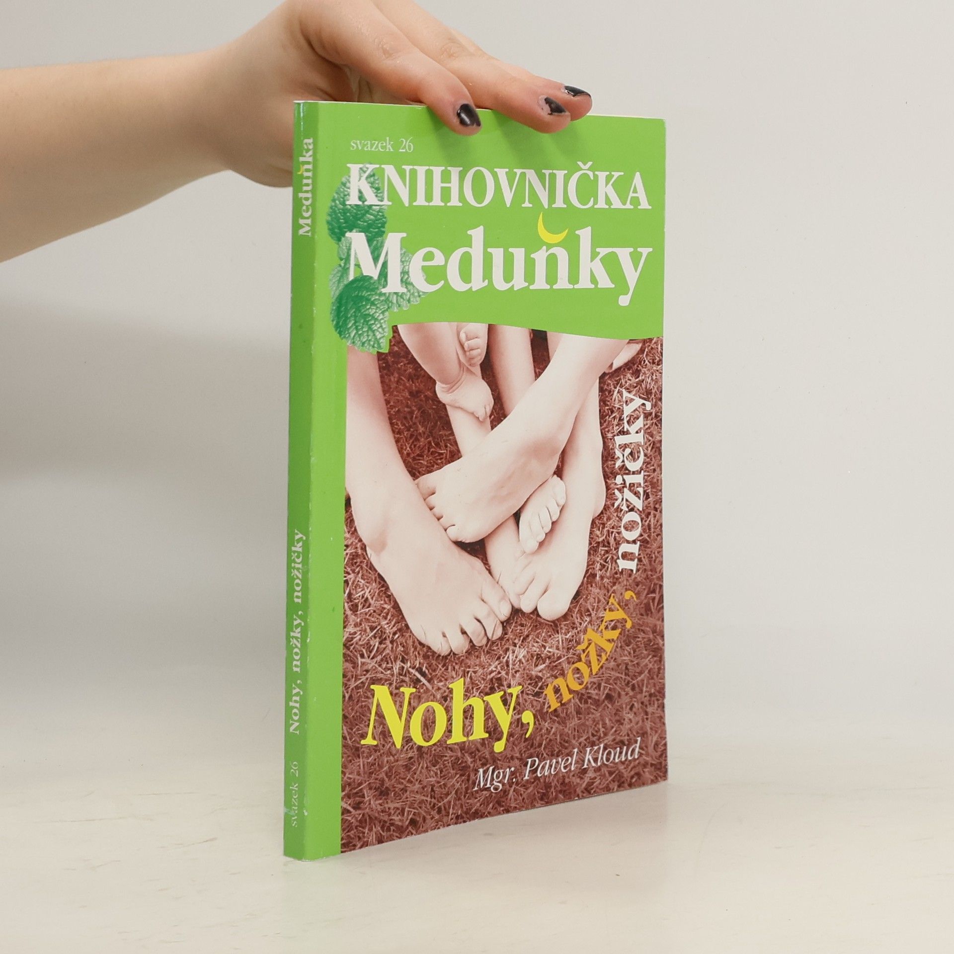 Pavel Kloud Nohy, nožky, nožičky