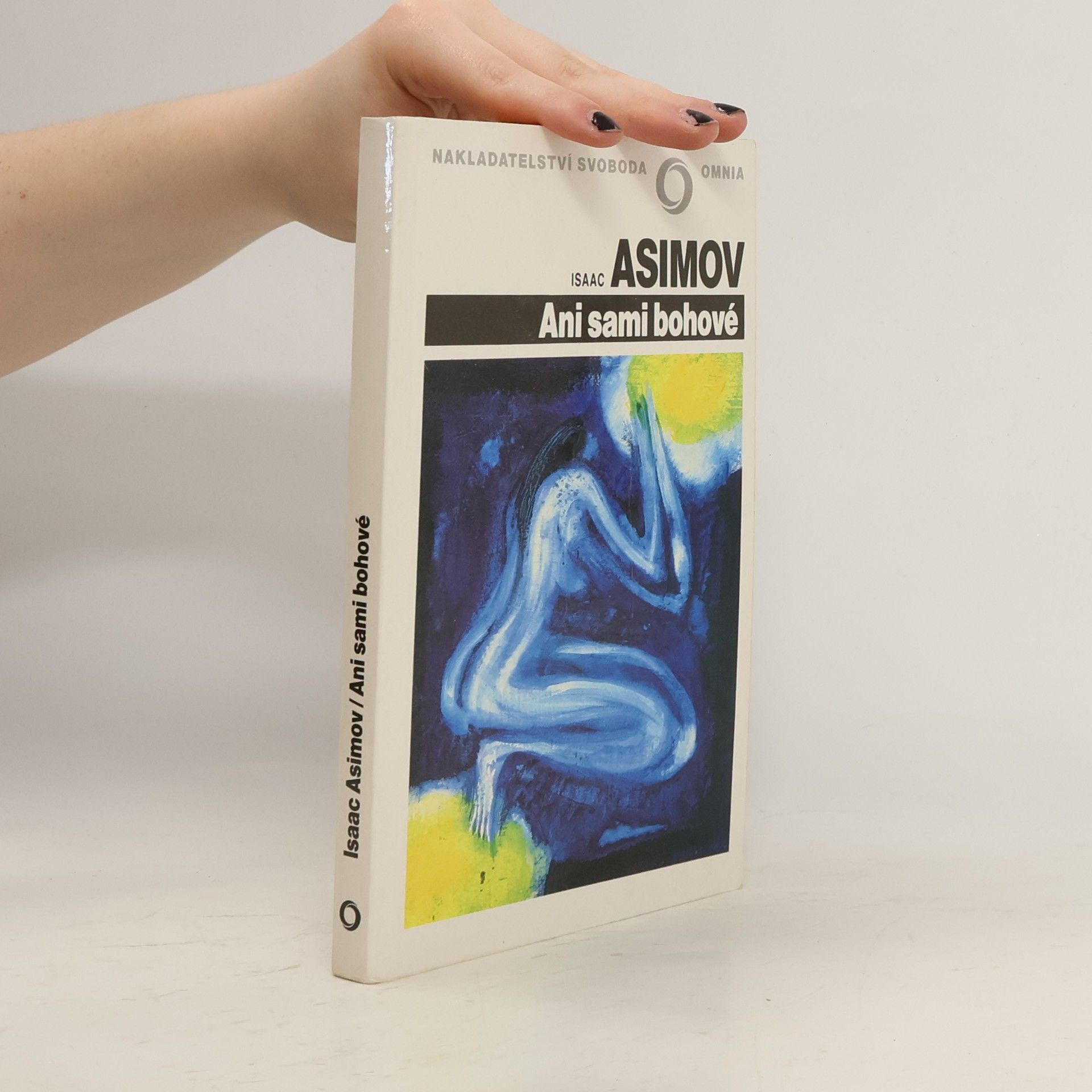 Isaac Asimov Ani sami bohové