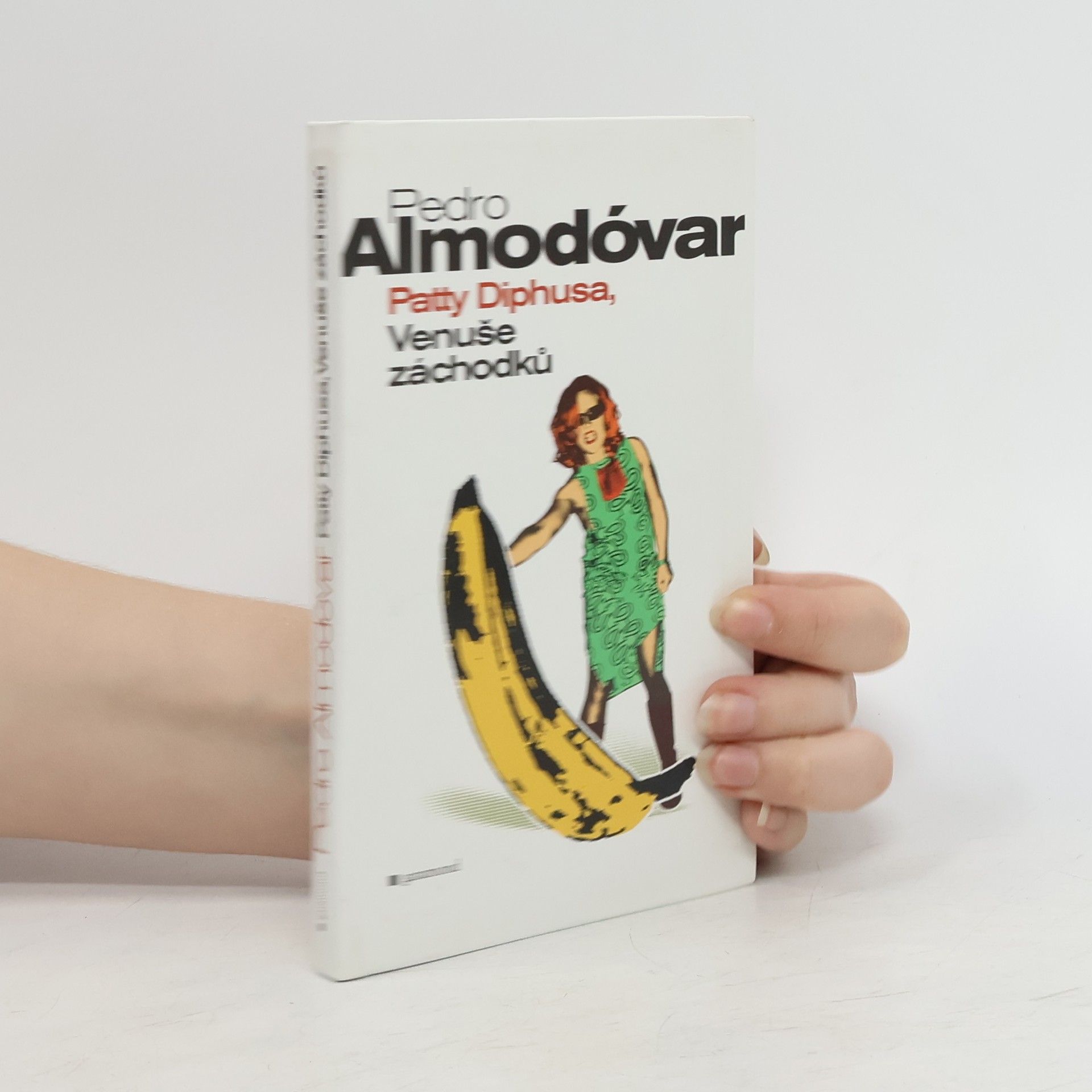 Pedro Almodóvar Patty Diphusa, Venuše záchodků