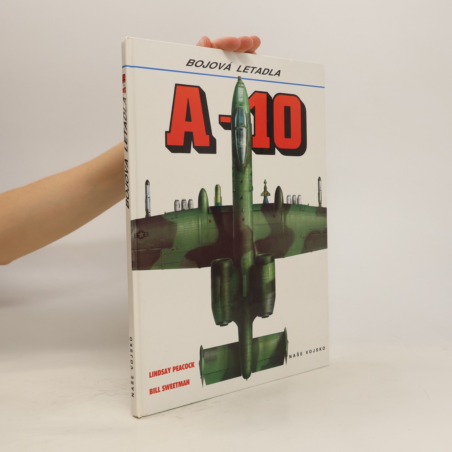 Bill Sweetman Bojová letadla A-10