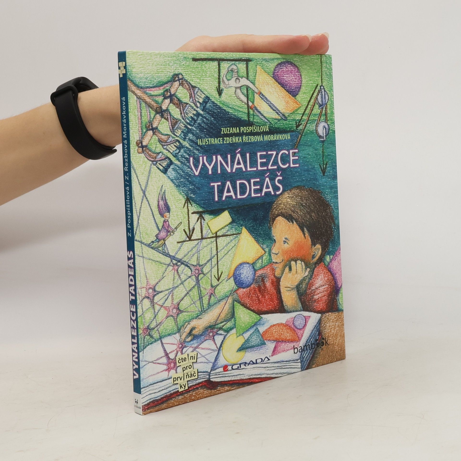 Zuzana Pospíšilová Vynálezce Tadeáš