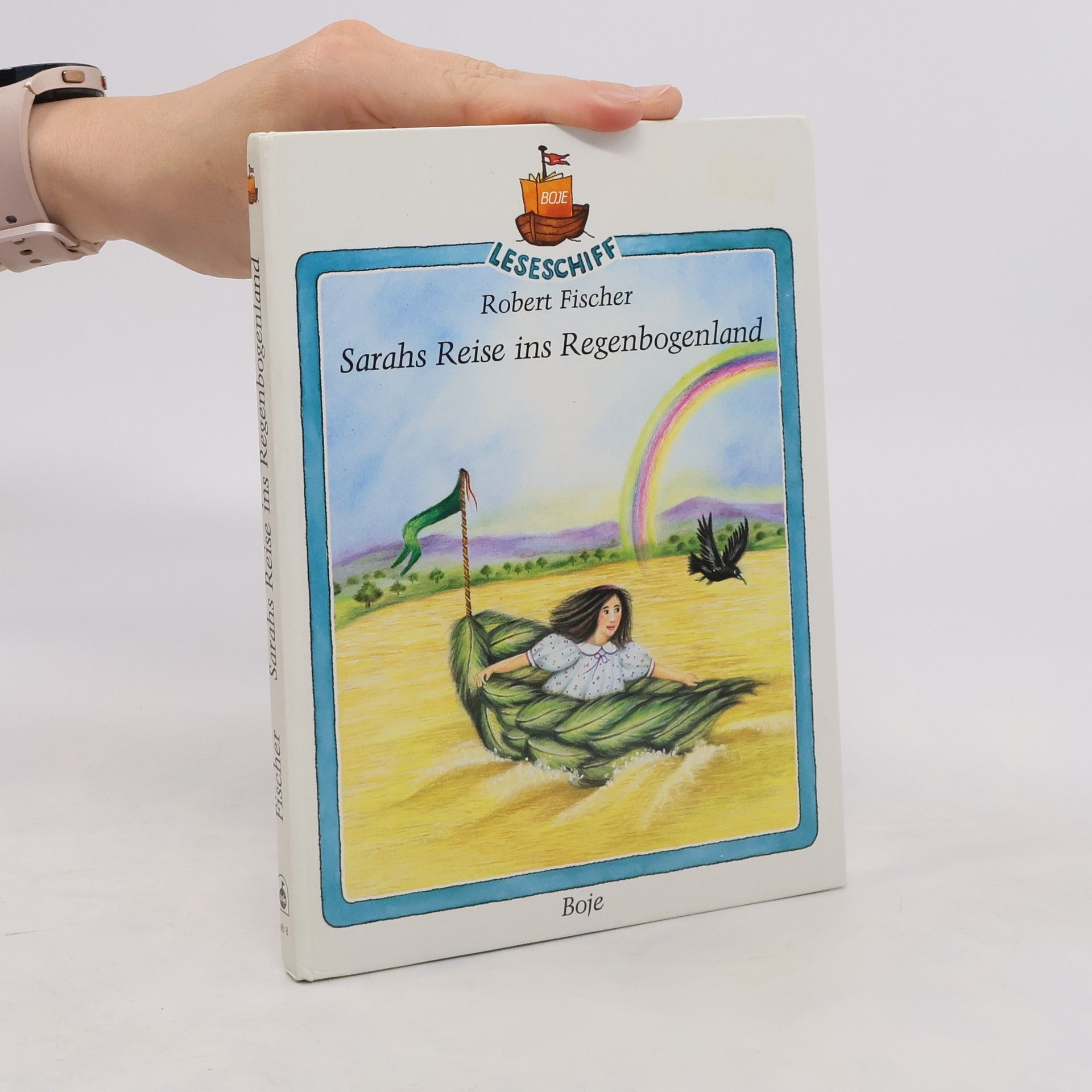 Bobby Fischer Sarahs Reise ins Regenbogenland