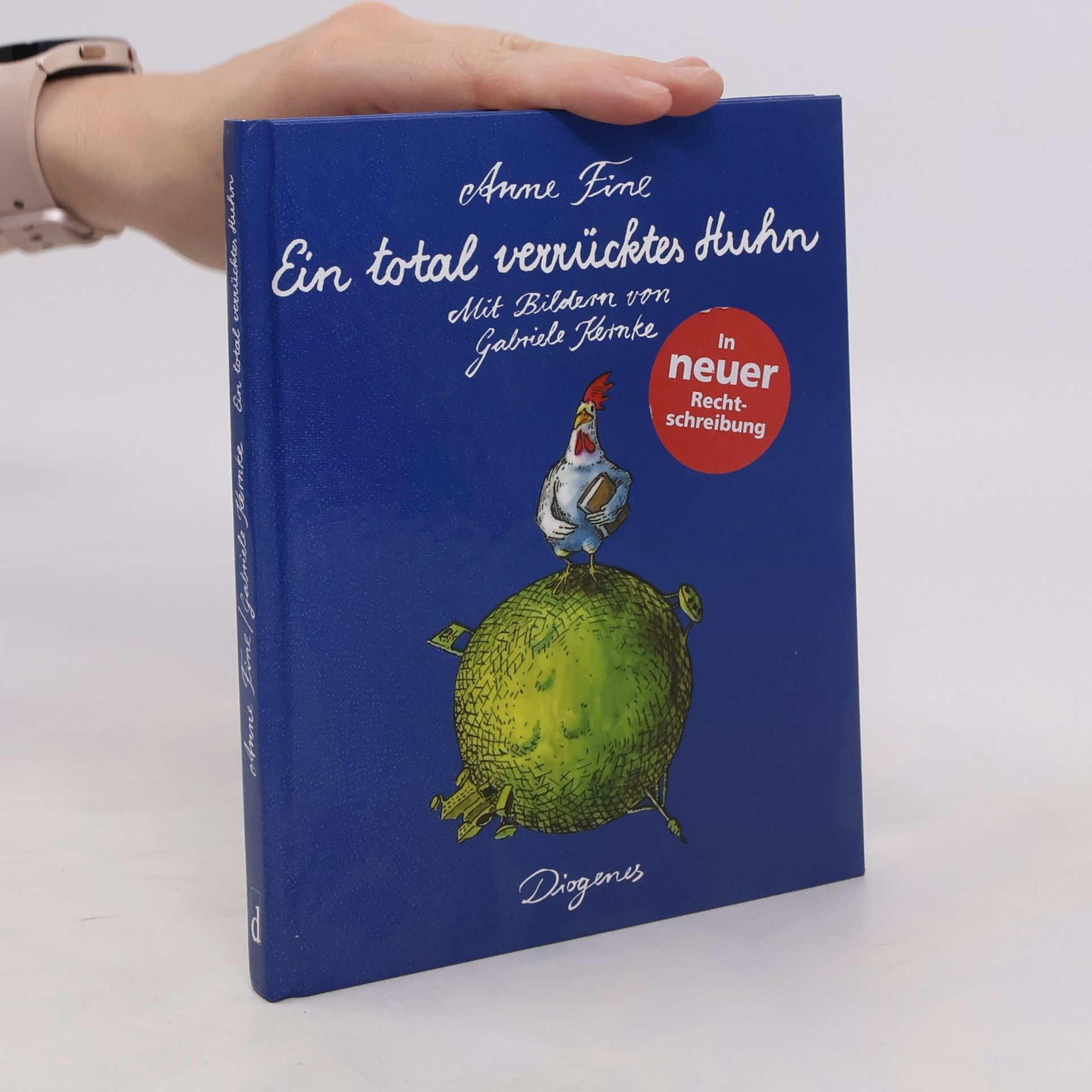 Anne Fine Ein total verrücktes Huhn