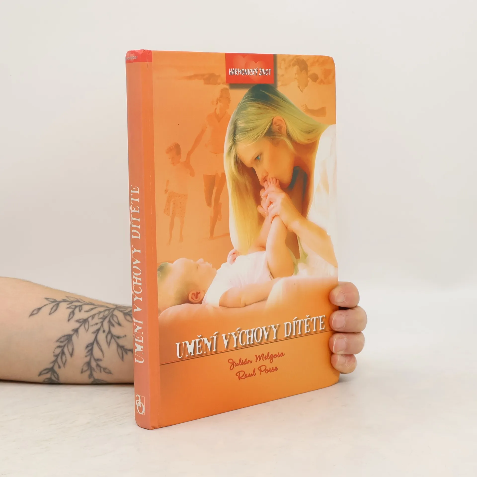Umění výchovy dítěte | Book | Hardcover | Julián Melgosa | CS