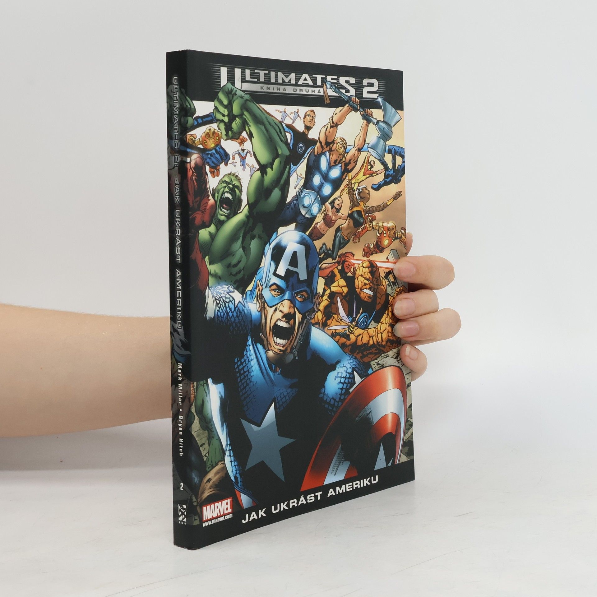 Mark Millar Ultimates 2. Kniha druhá, Jak ukrást Ameriku