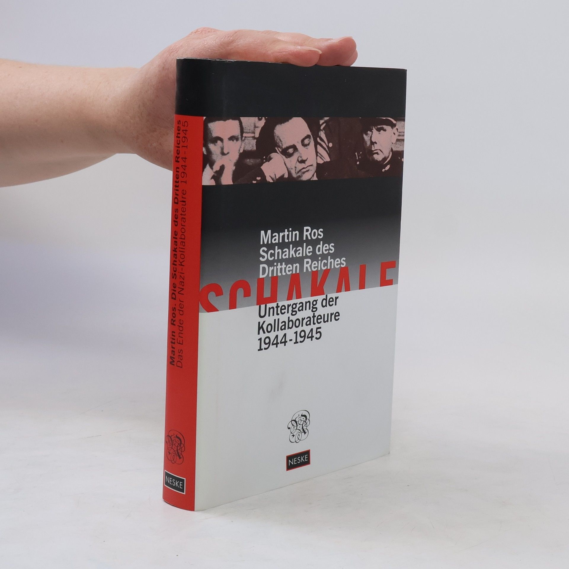 Martin Ros Schakale des Dritten Reiches