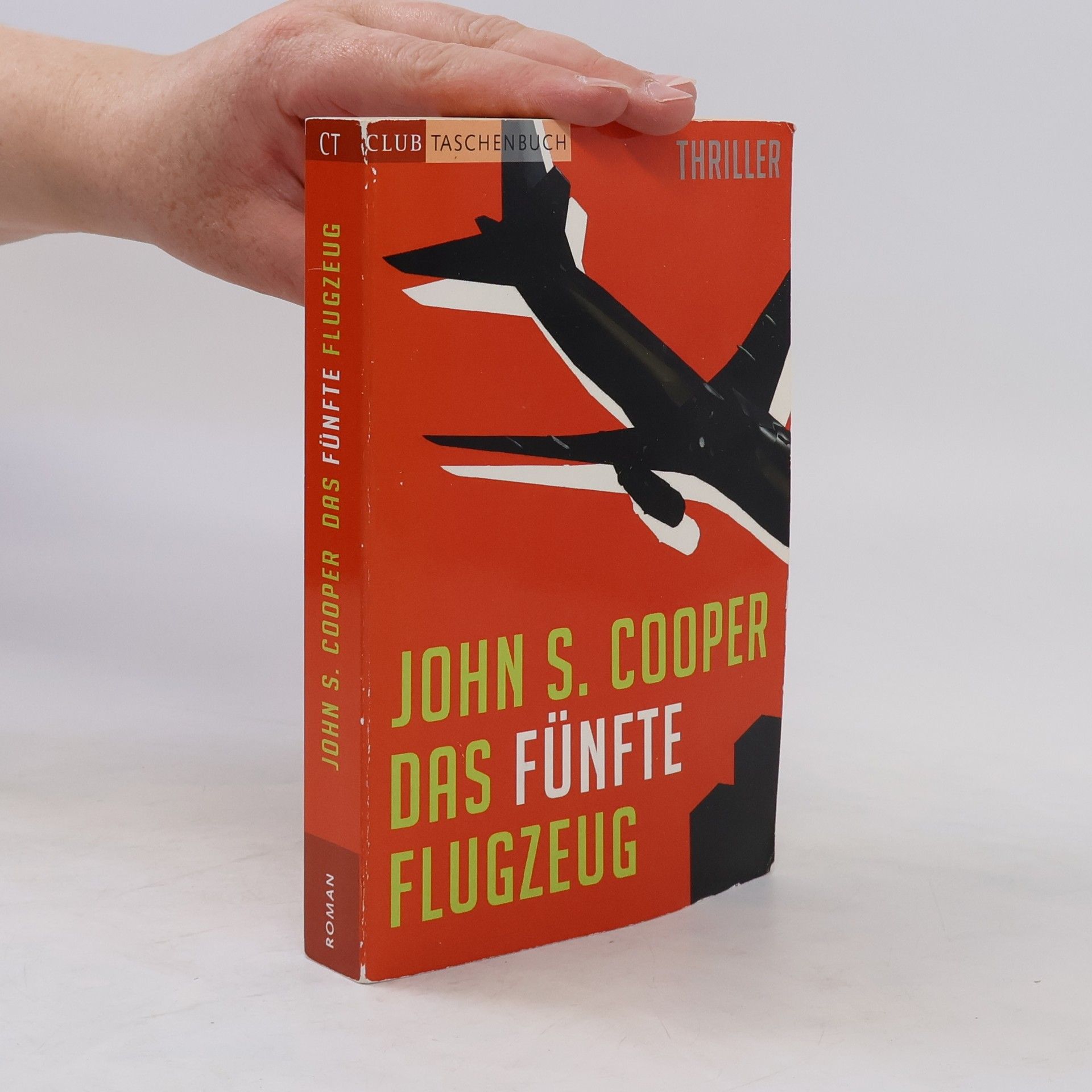 John S. Cooper Das fünfte Flugzeug