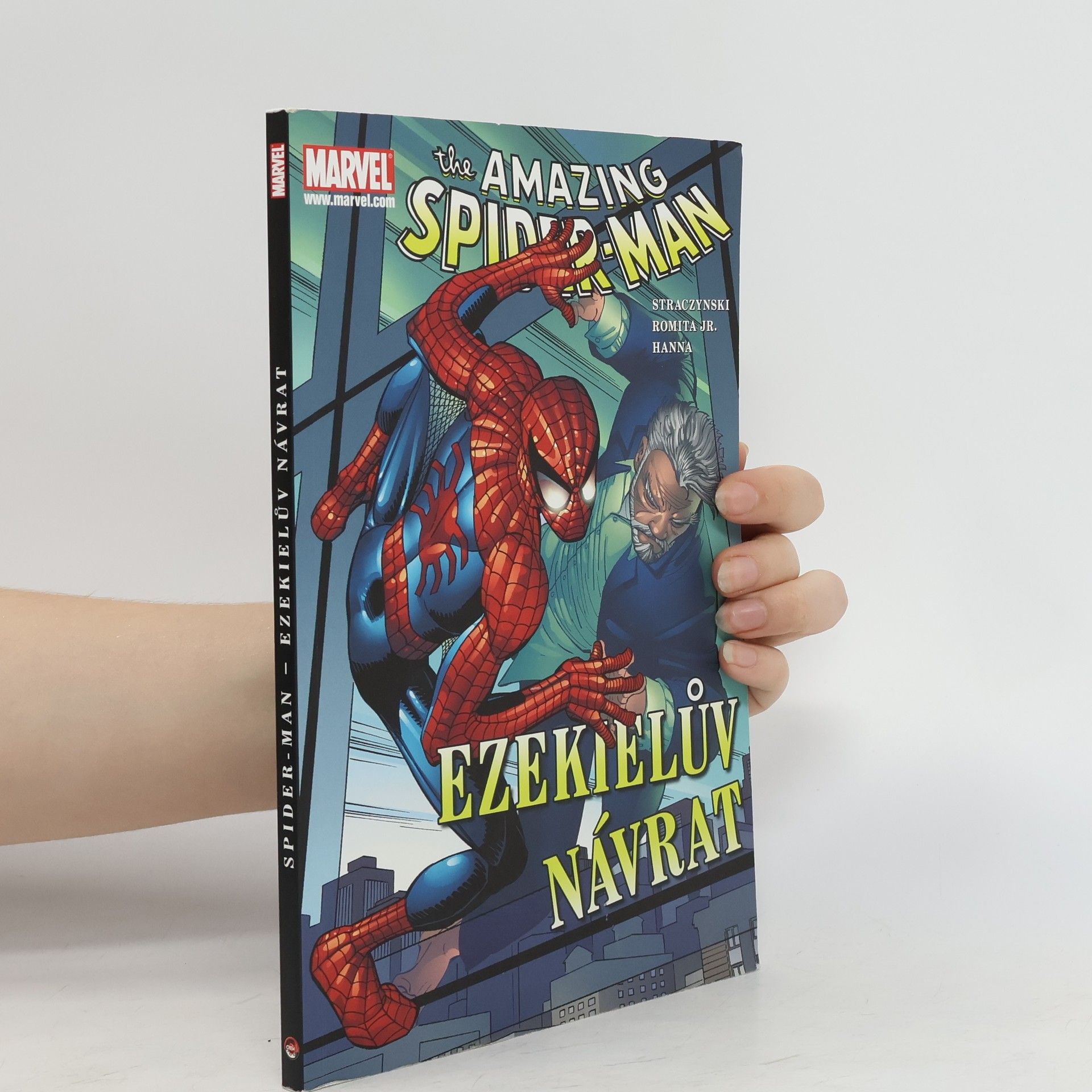 J. Michael Straczynski The amazing Spider-Man. Ezekielův návrat