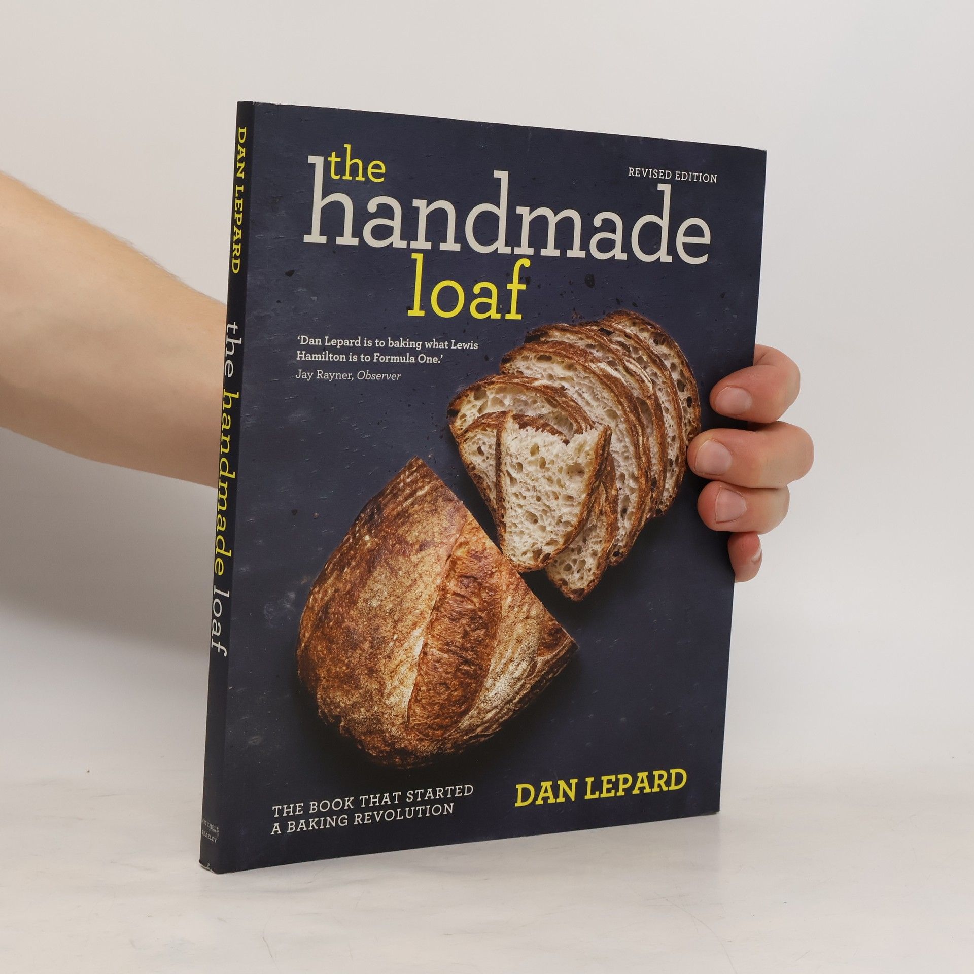 Dan Lepard The Handmade Loaf