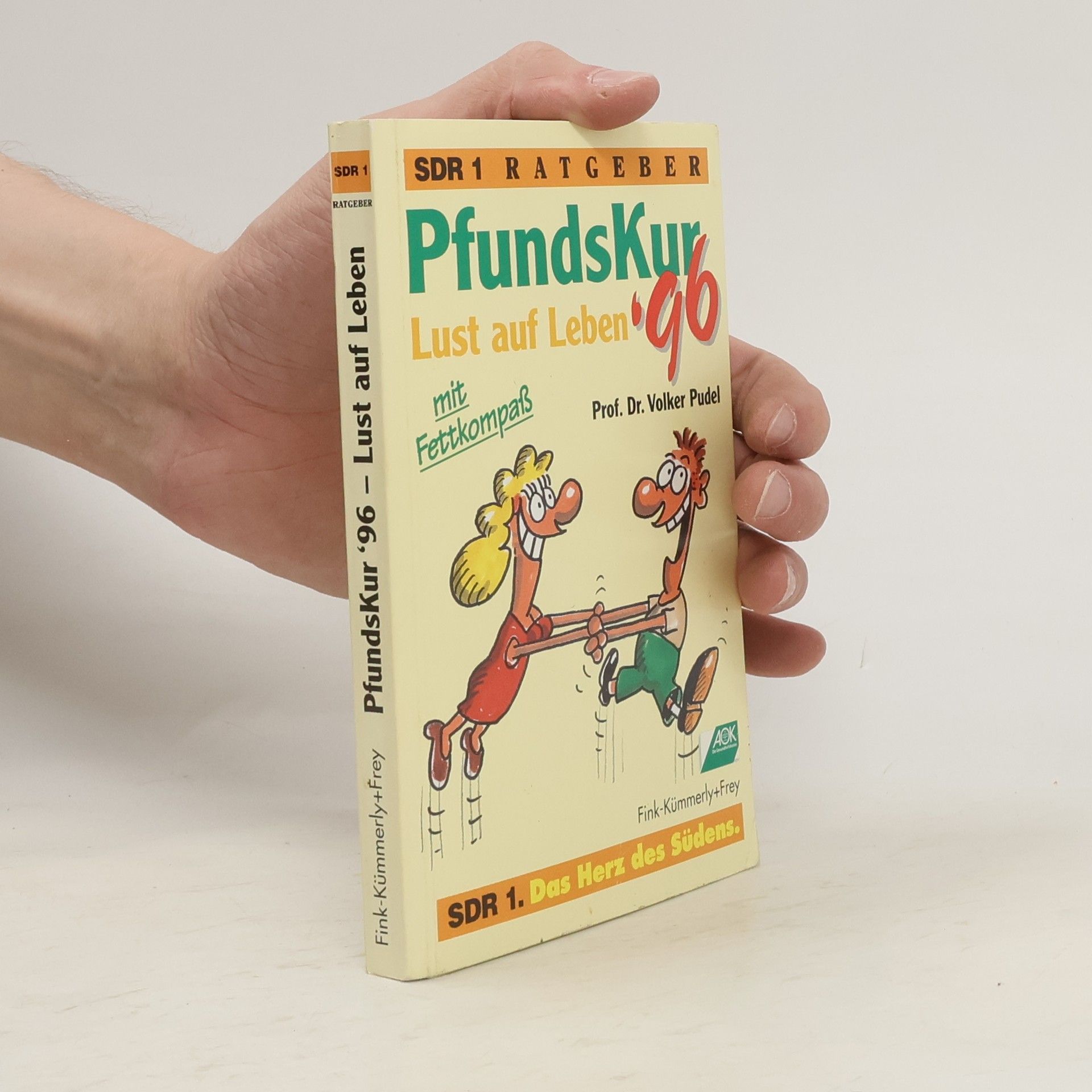 Volker Pudel PfundsKur '96. Lust auf Leben