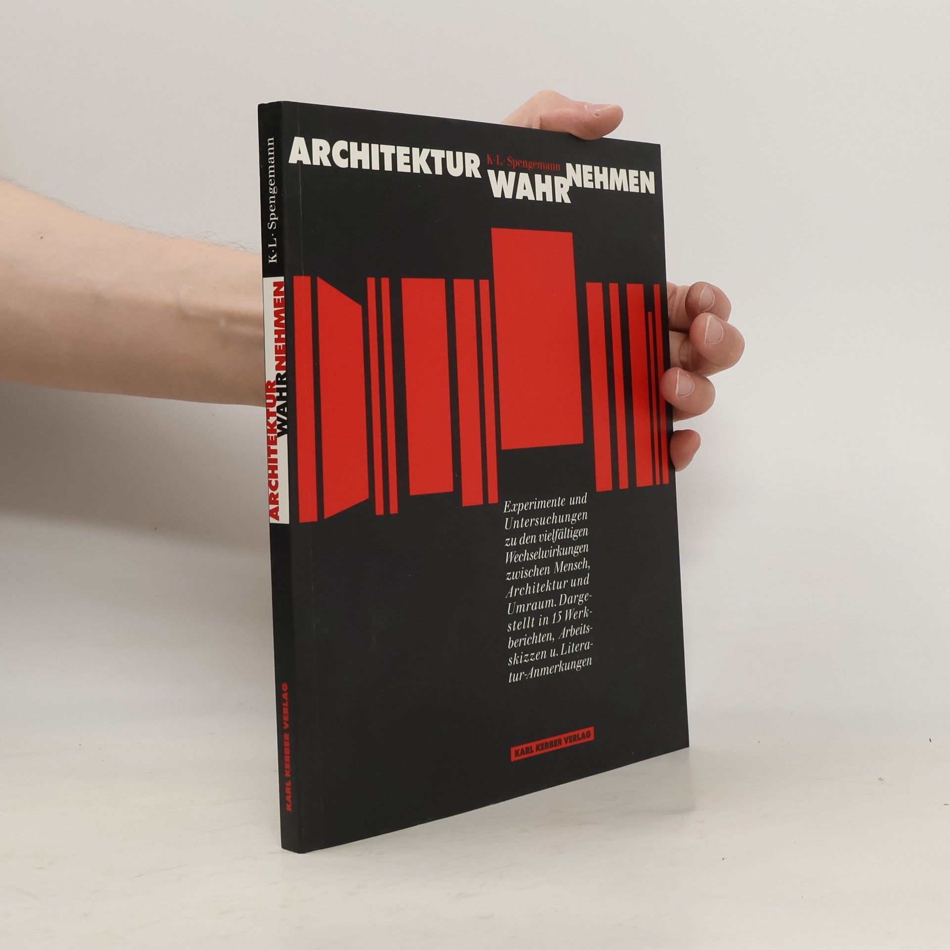 Karl Ludwig Spengemann Architektur wahr-nehmen