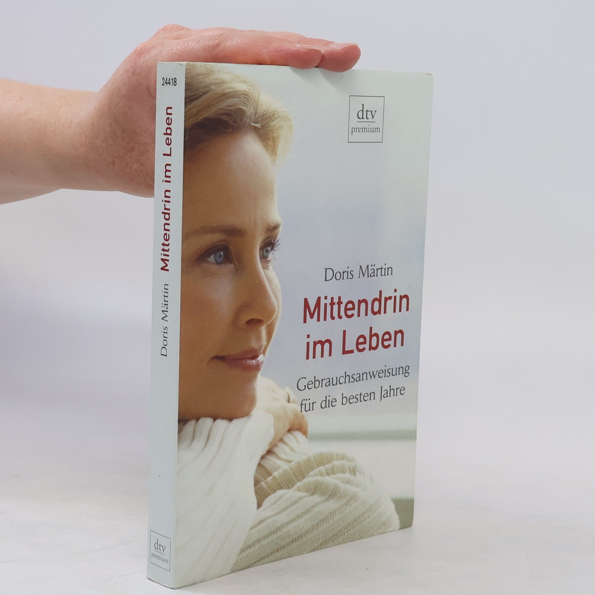 Doris Märtin Mittendrin im Leben