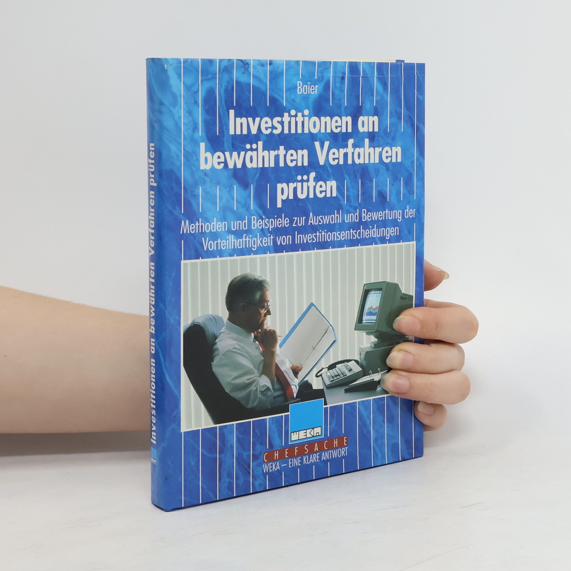 Autores varios Investitionen an bewährten Verfahren prüfen