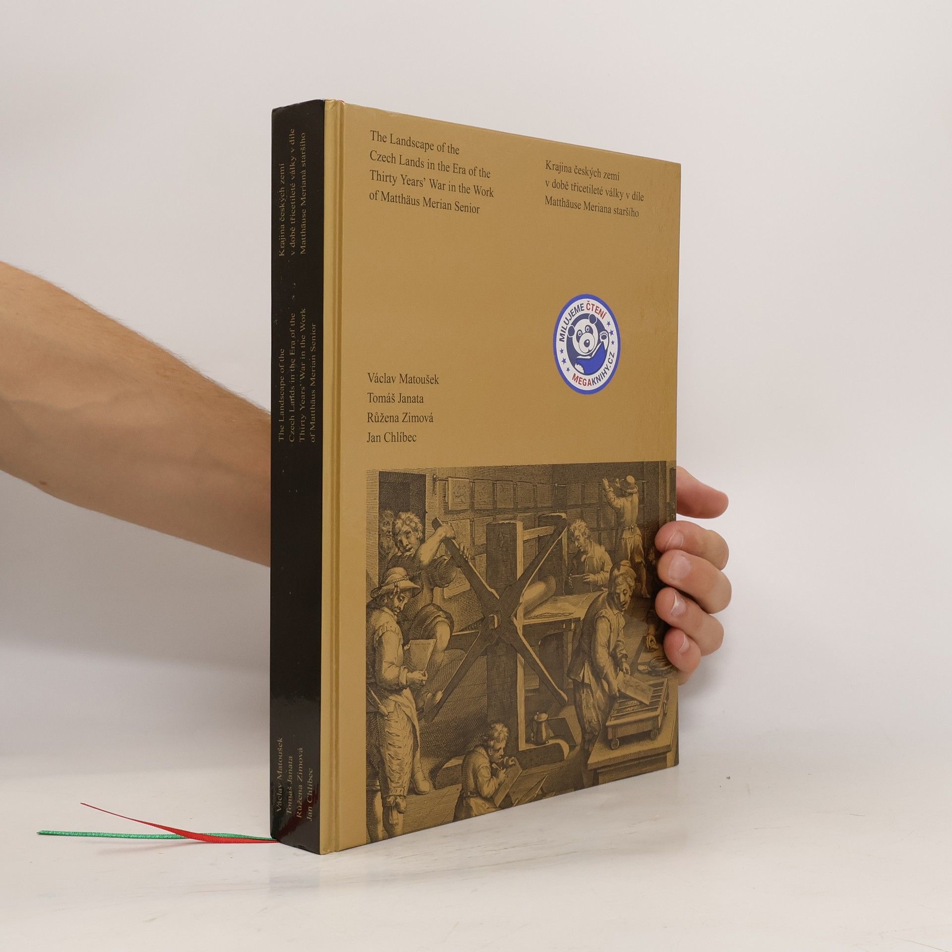 Autorenkollektiv Krajina českých zemí v době třicetileté války v díle Matthäuse Meriana staršího