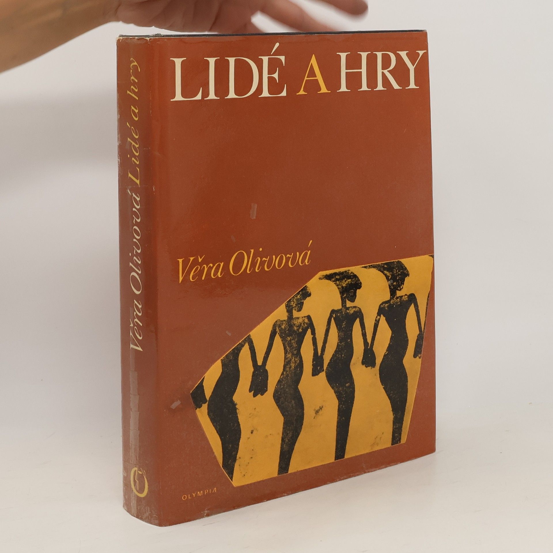 Věra Olivová Lidé a hry. Historická geneze sportu