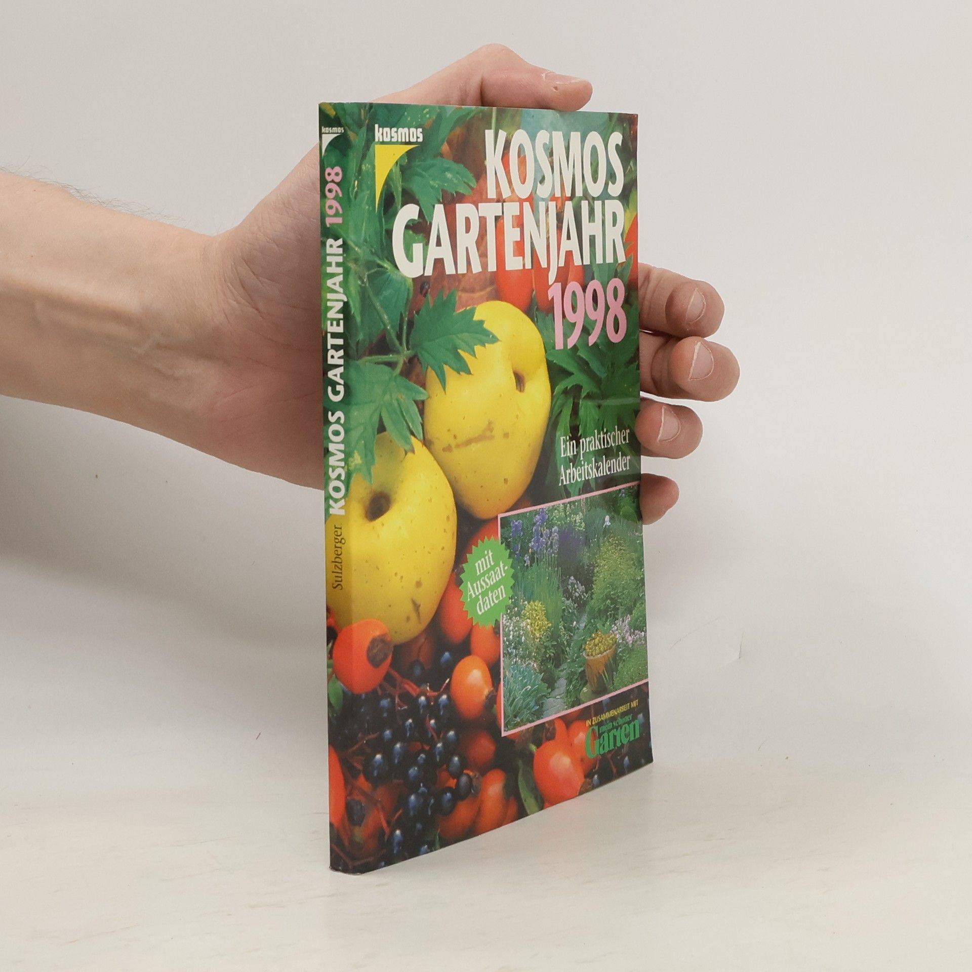 Robert Sulzberger Das Kosmos Gartenjahr 1998