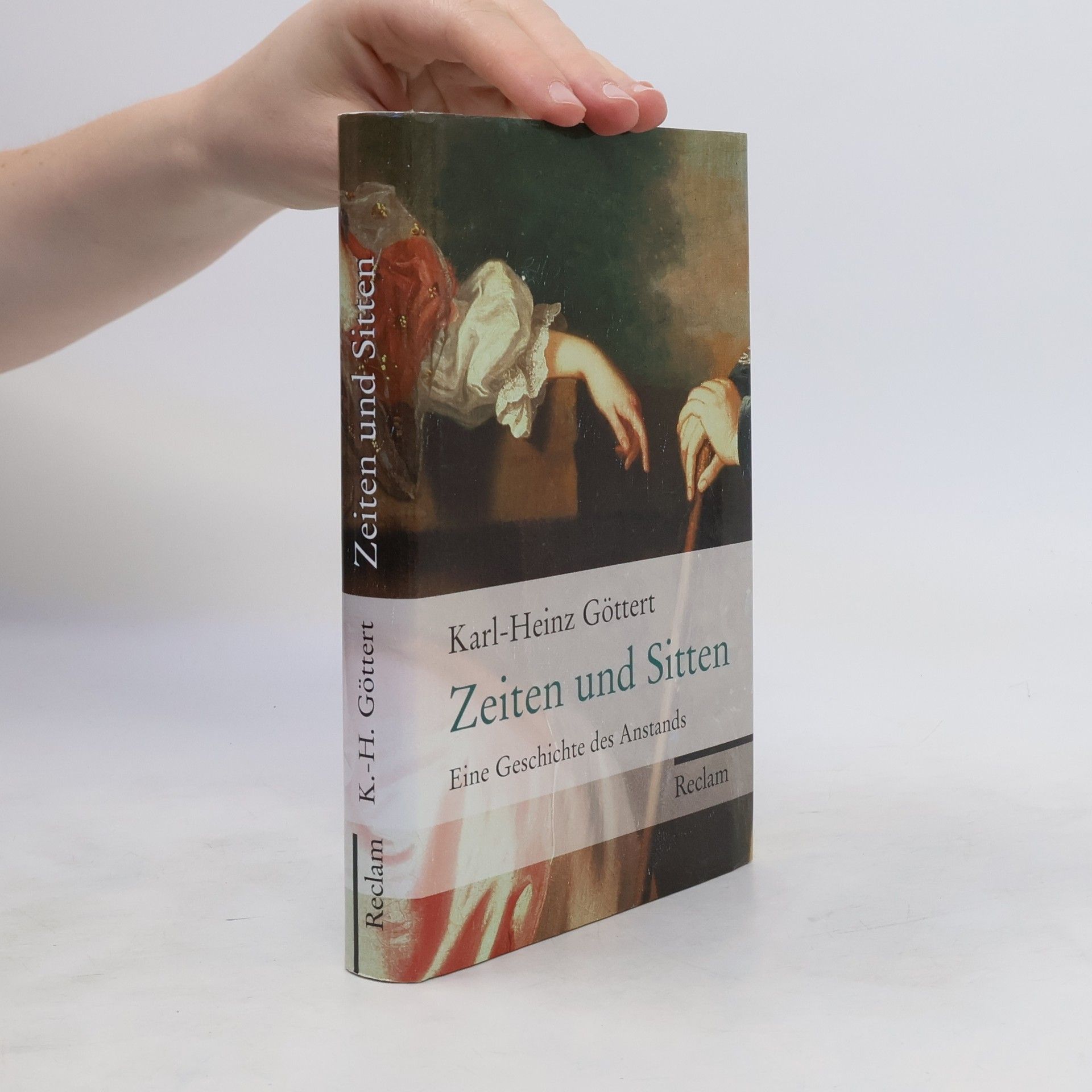 Karl-Heinz Göttert Zeiten und Sitten