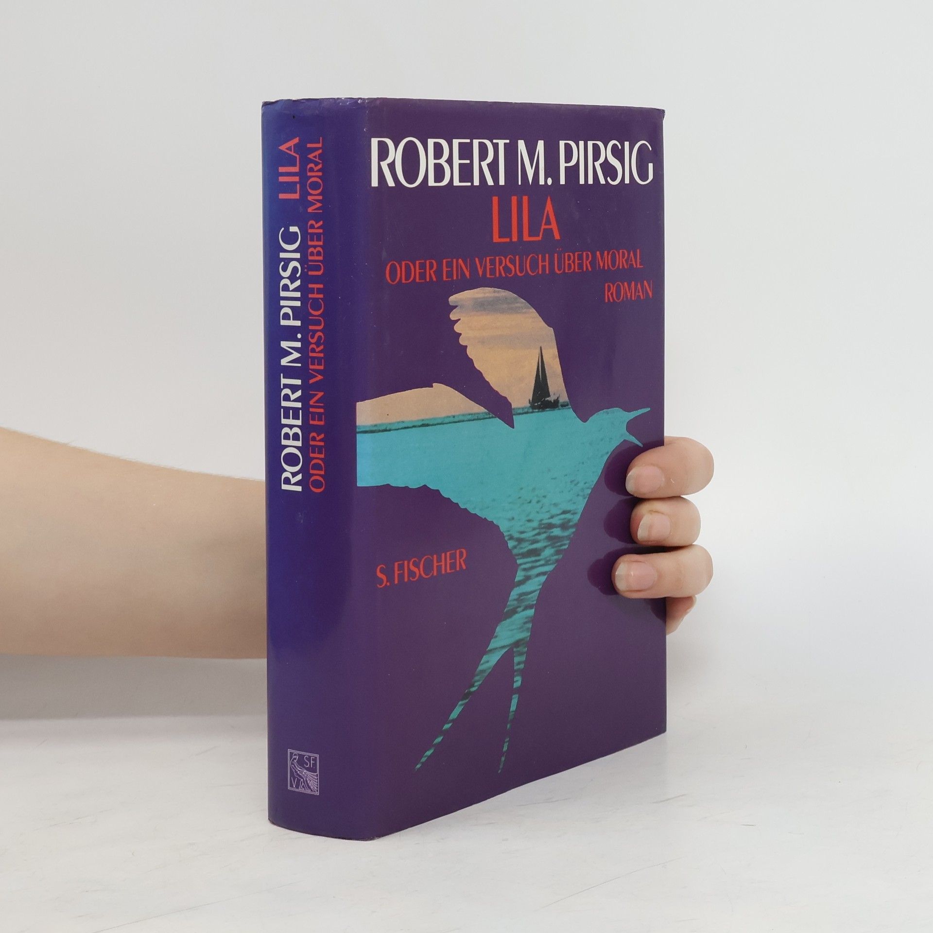 Robert Maynard Pirsig Lila oder ein Versuch über Moral
