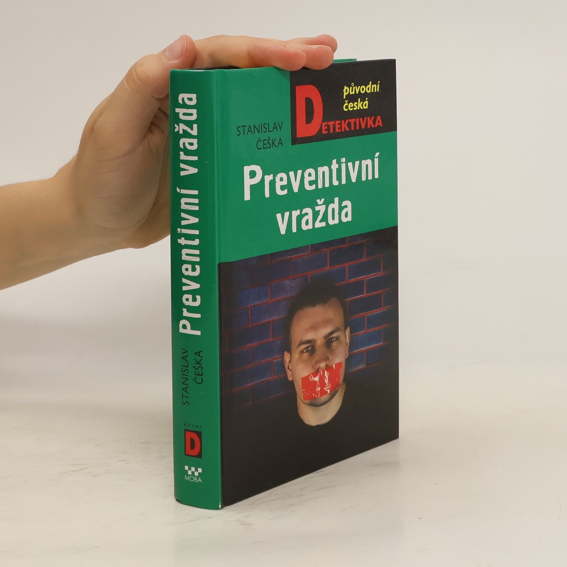 Stanislav Češka Preventivní vražda