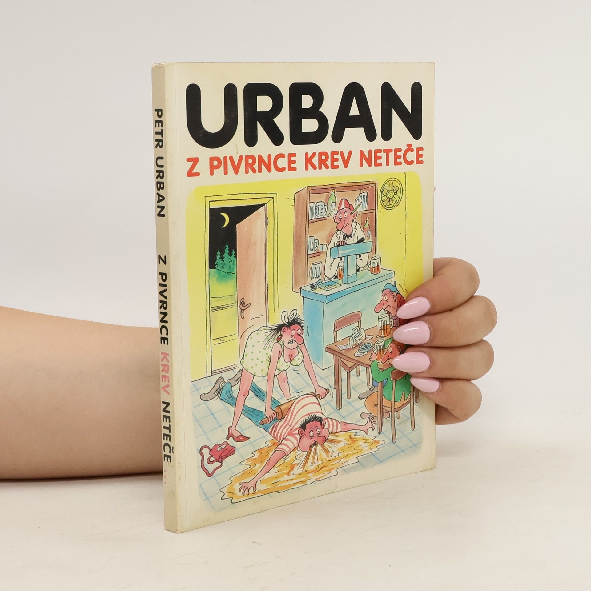 Petr Urban Z Pivrnce krev neteče