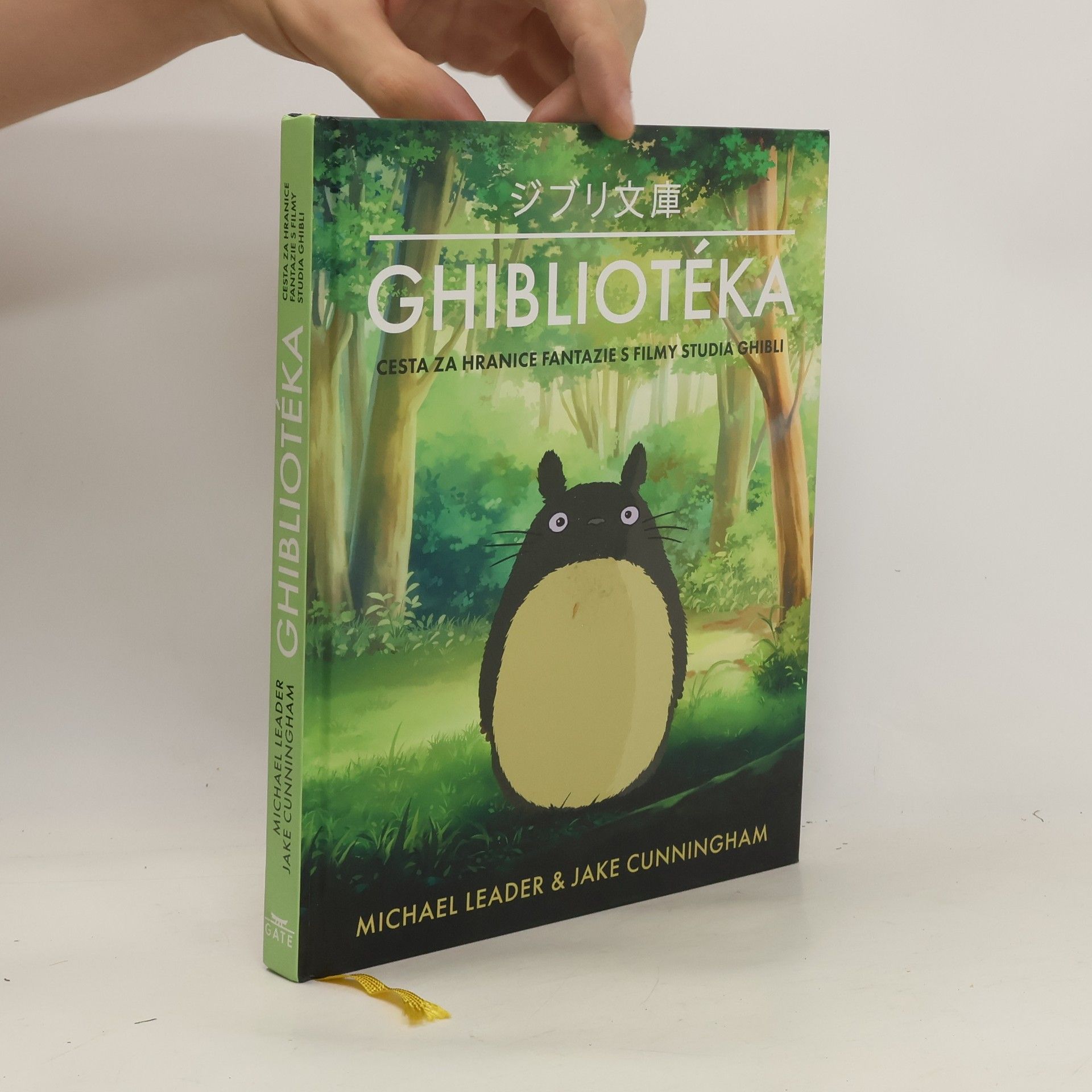 Michael Leader Ghibliotéka : neoficiální průvodce filmy studia Ghibi