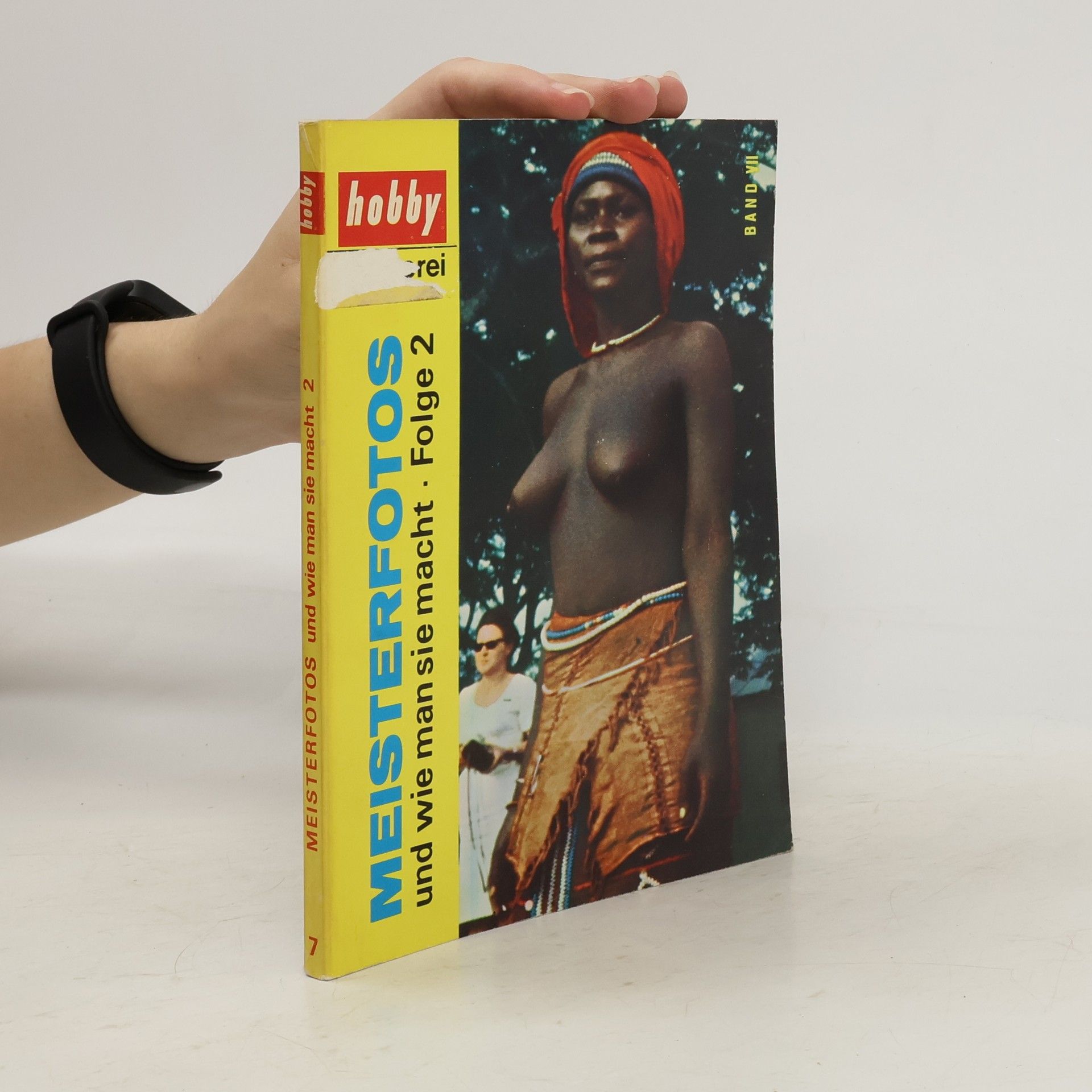 Hugo ed. Schöttle Meisterfotos und wie man sie macht, Folge 2