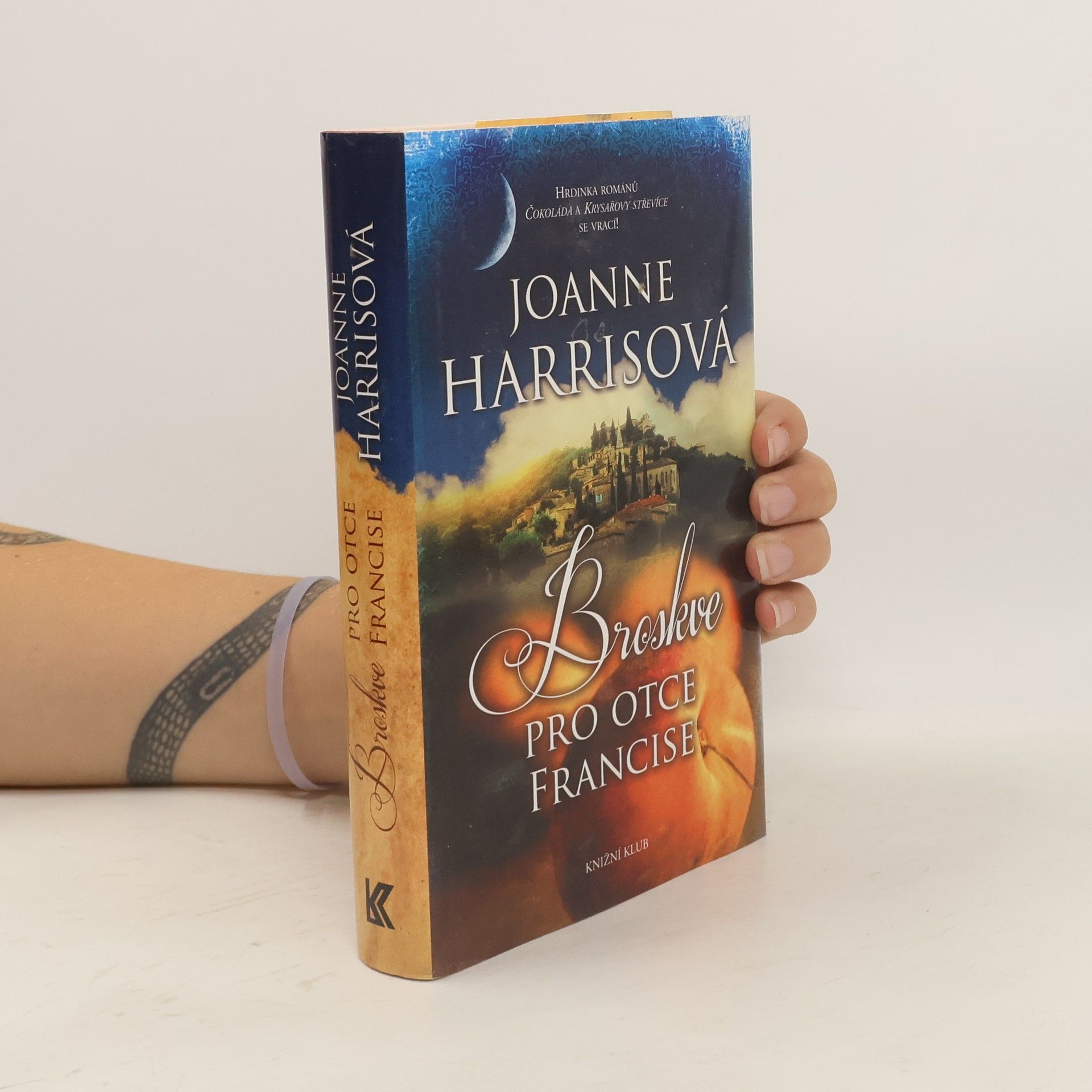 Joanne Harris Broskve pro otce Francise
