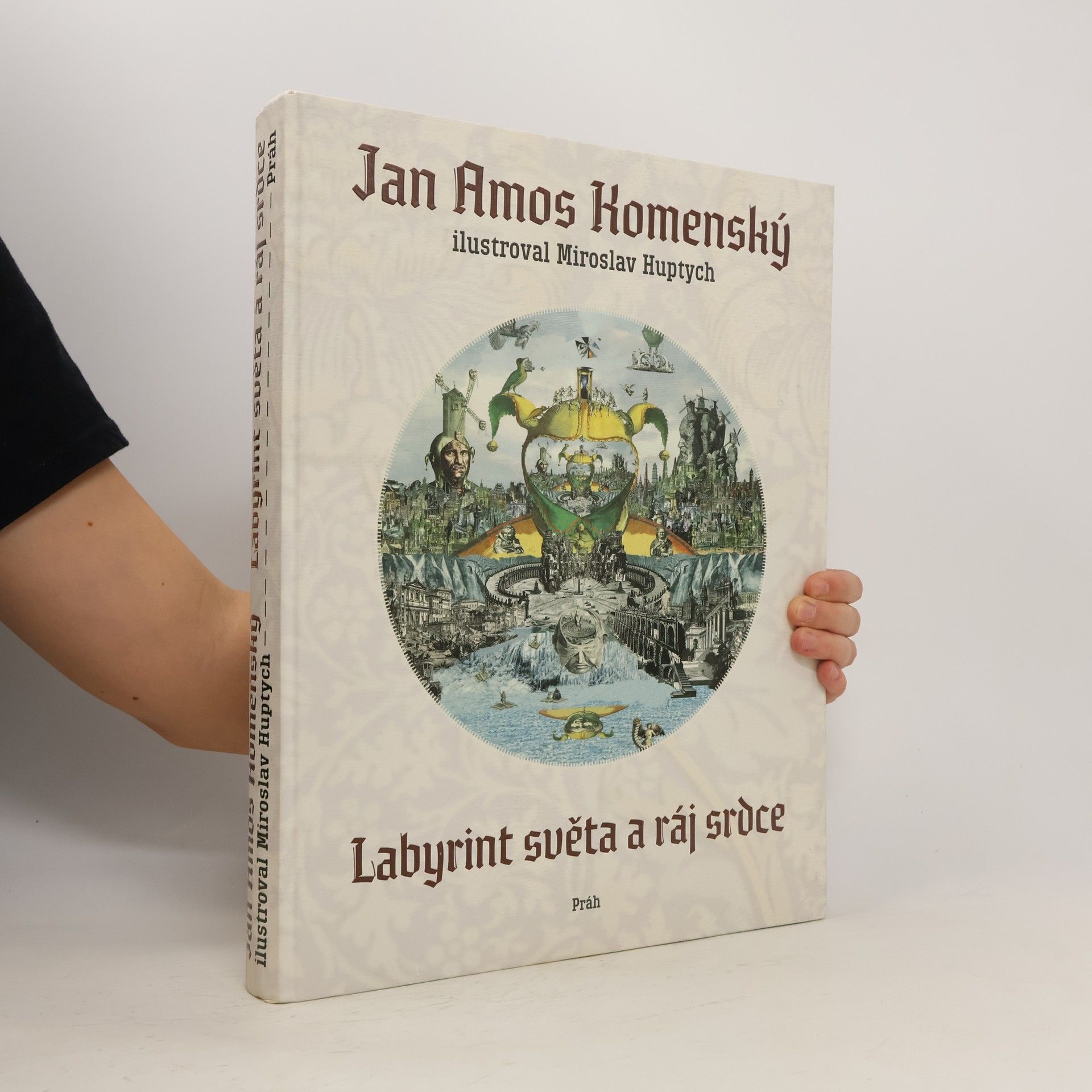 Jan Amos Komenský Labyrint světa a ráj srdce : text původního vydání z roku 1623