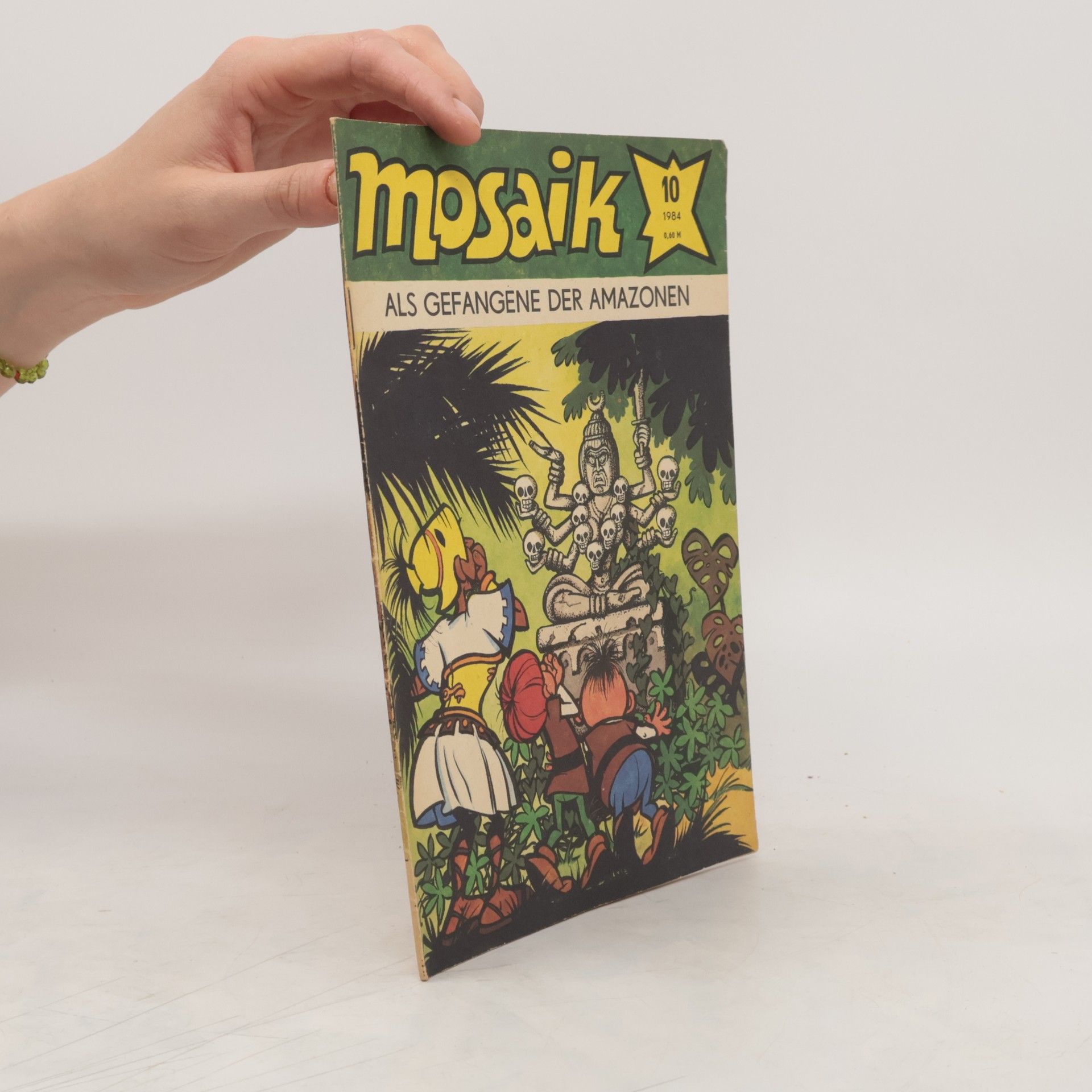 Autorenkollektiv Mosaik 10/1984. Als Gefangene der Amazonen