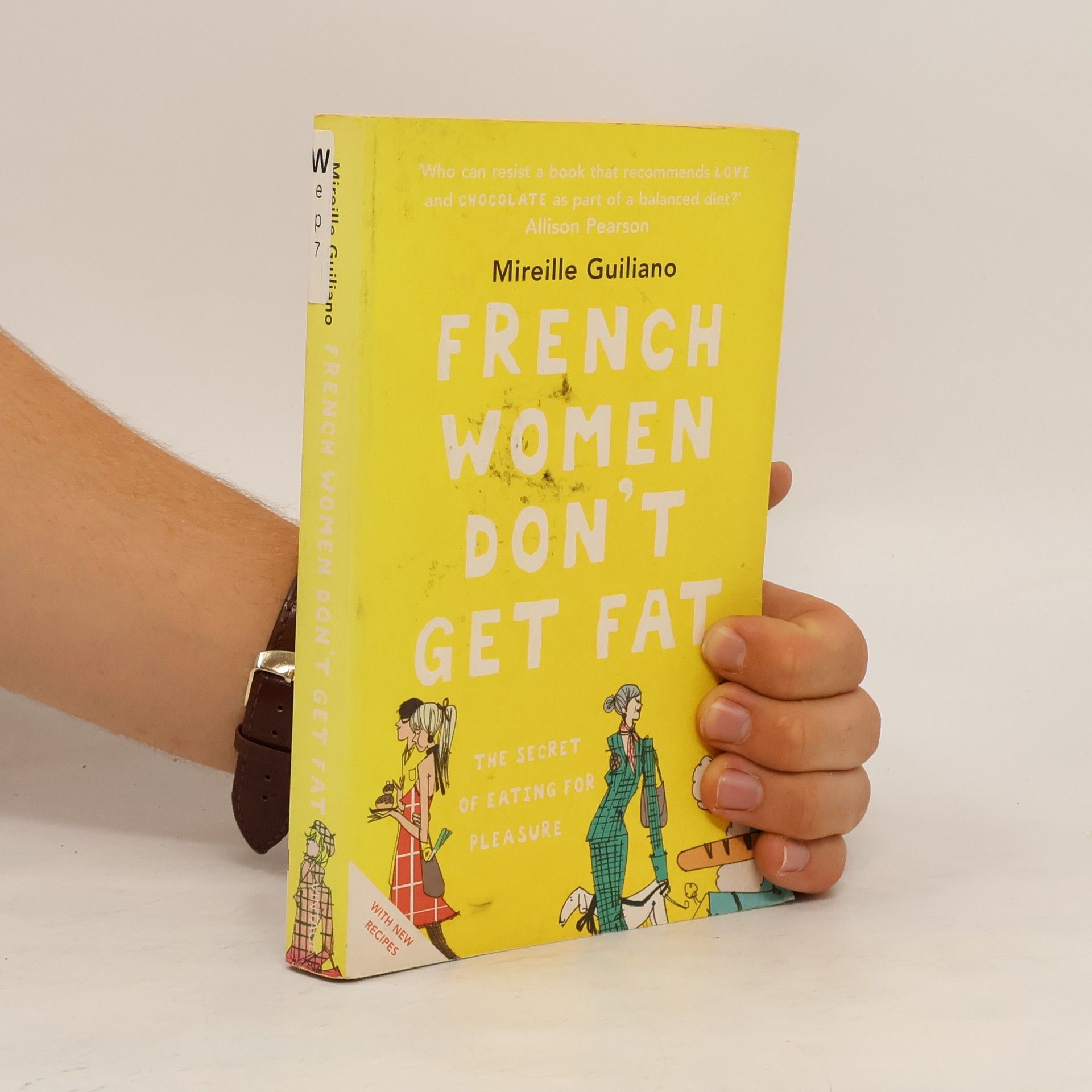 Mireille Guiliano French women don't get fat