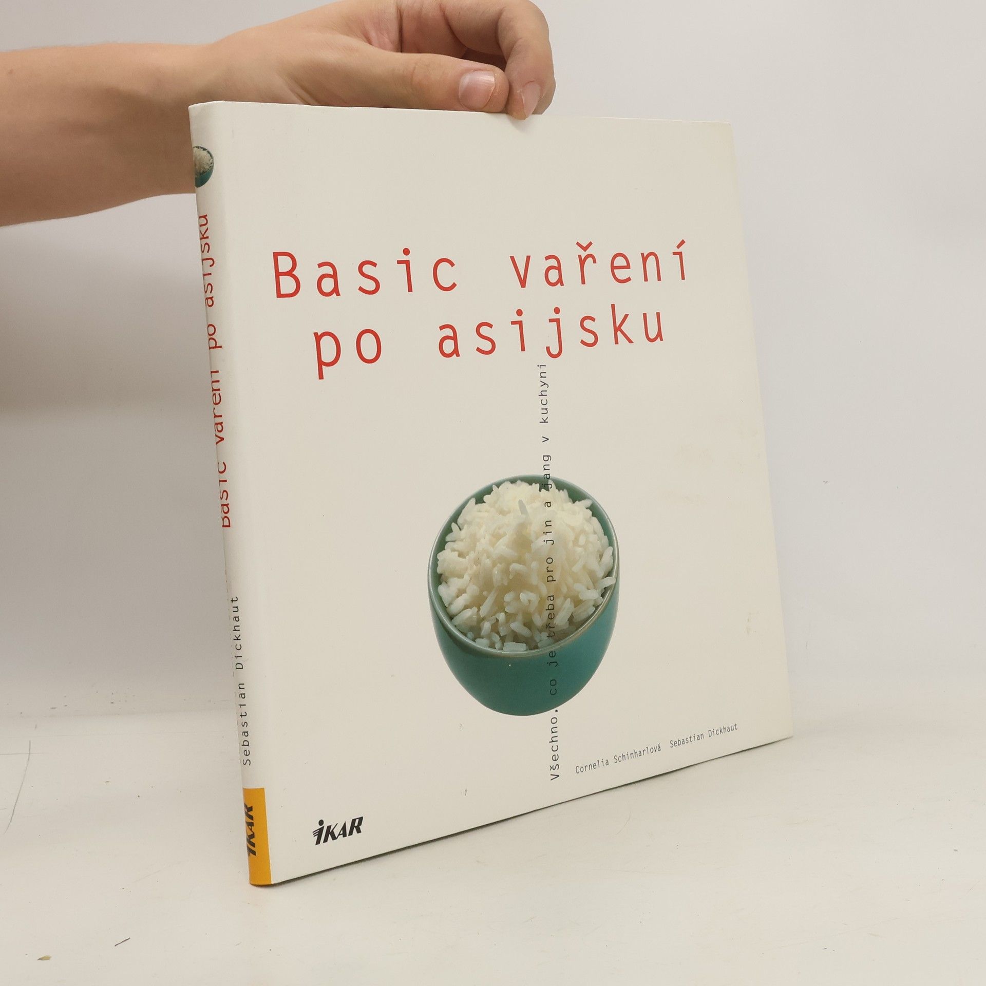 Cornelia Schinharl Basic vaření po asijsku
