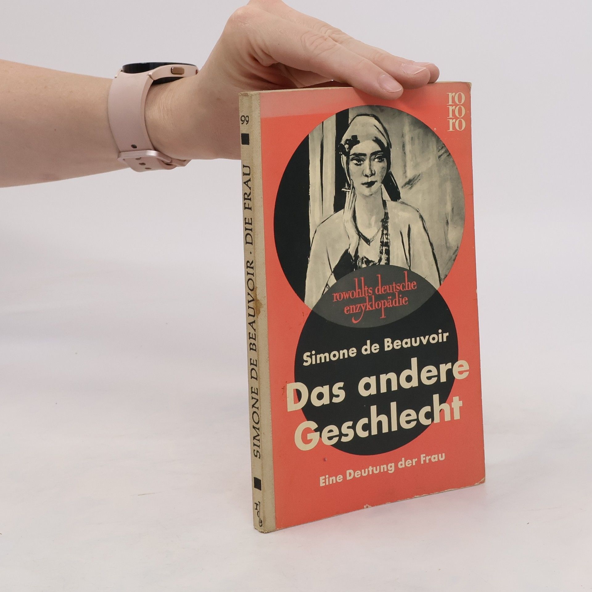 Simone Beauvoir Das andere Geschlecht. Eine Deutung der Frau