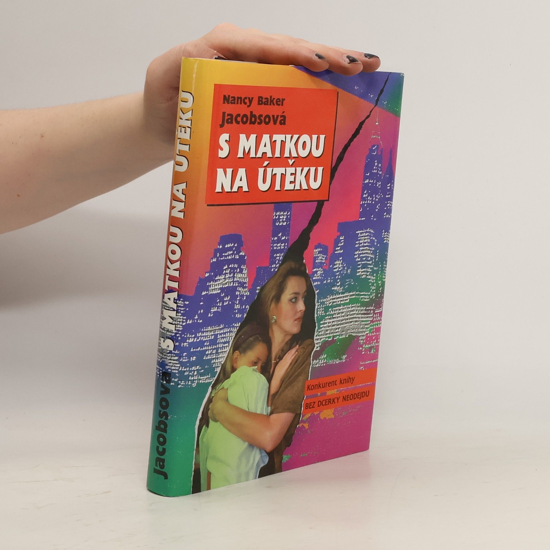 Nancy Baker Jacobs S matkou na útěku