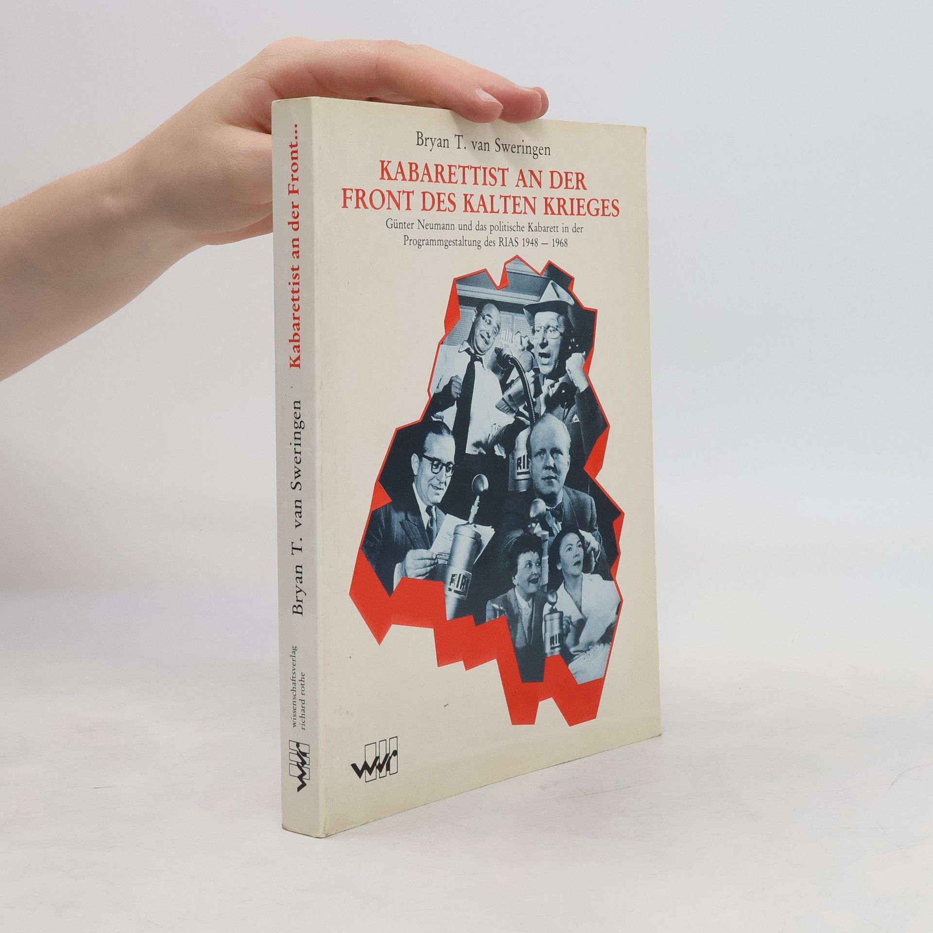 Bryan T. Van Sweringen Kabarettist an der Front des kalten Krieges