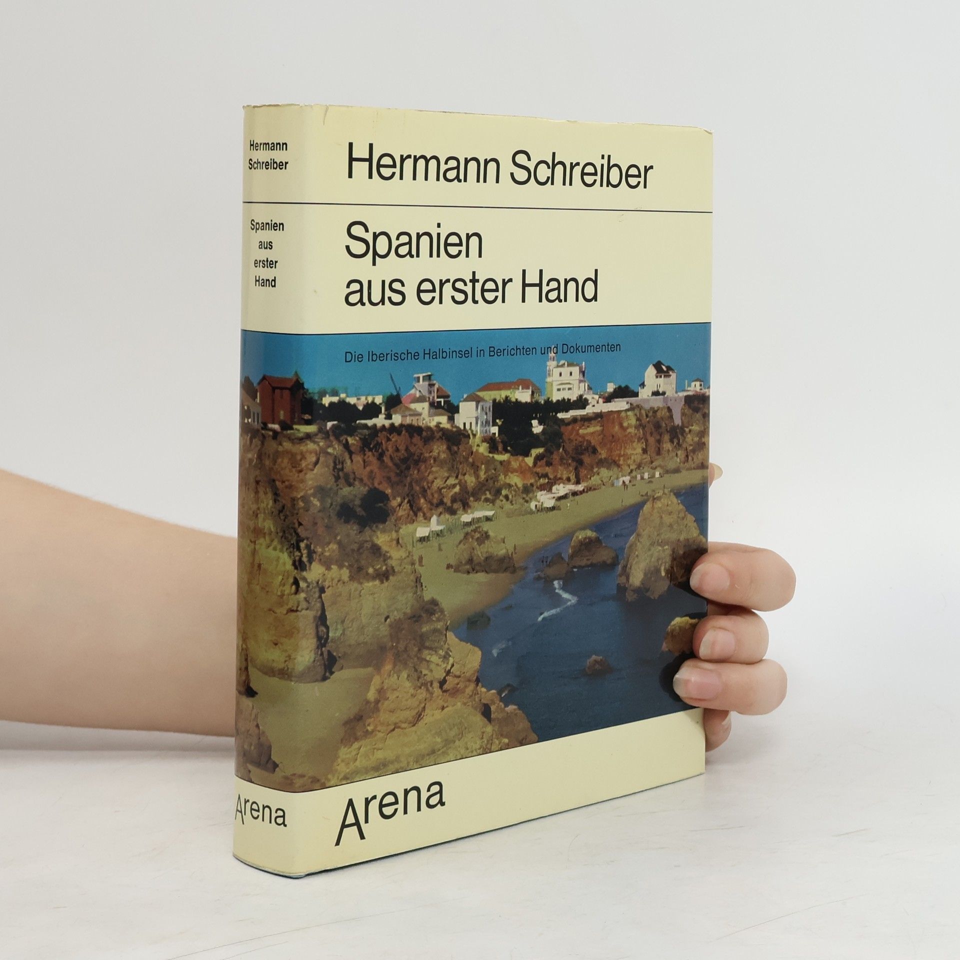 Hermann Schreiber Spanien aus erster Hand