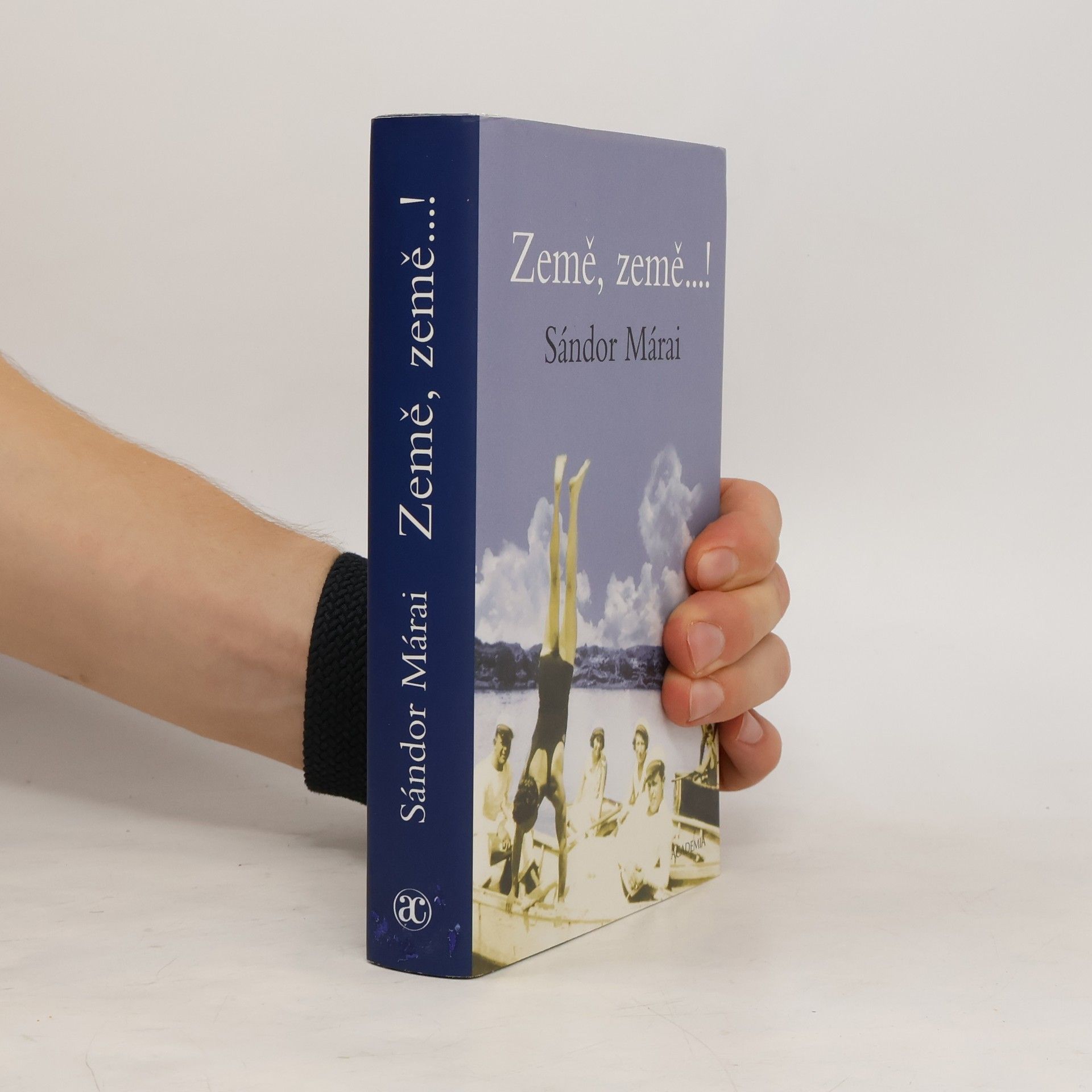 Sándor Márai Země, země...!