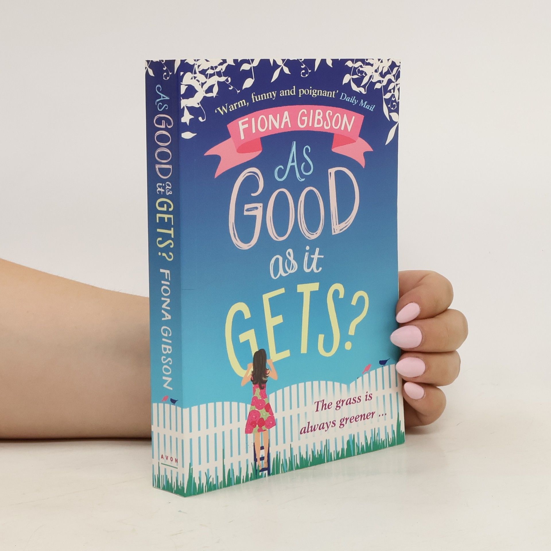 Fiona Gibson As Good As It Gets?