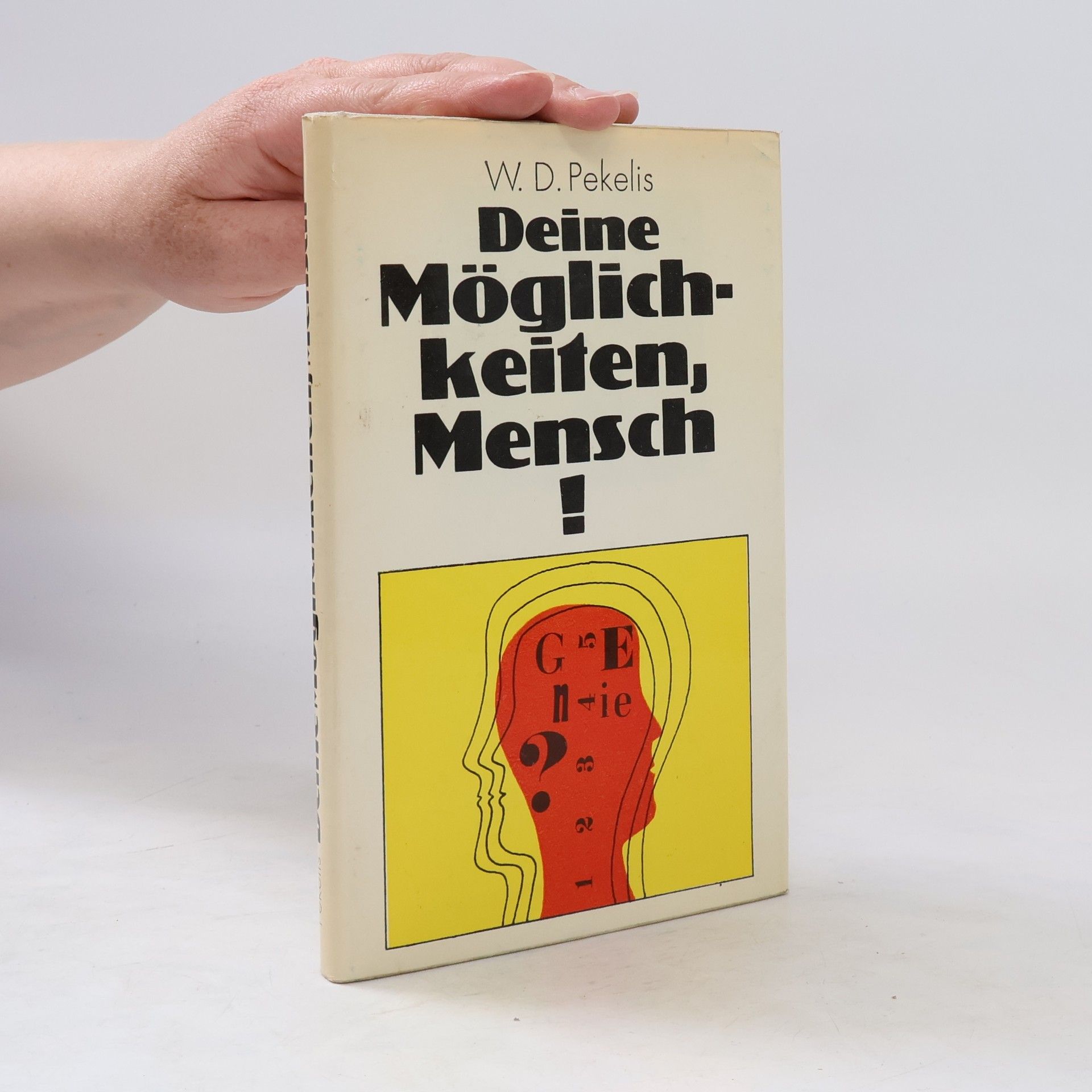 Viktor D. Pekelis Deine Möglichkeiten, Mensch!