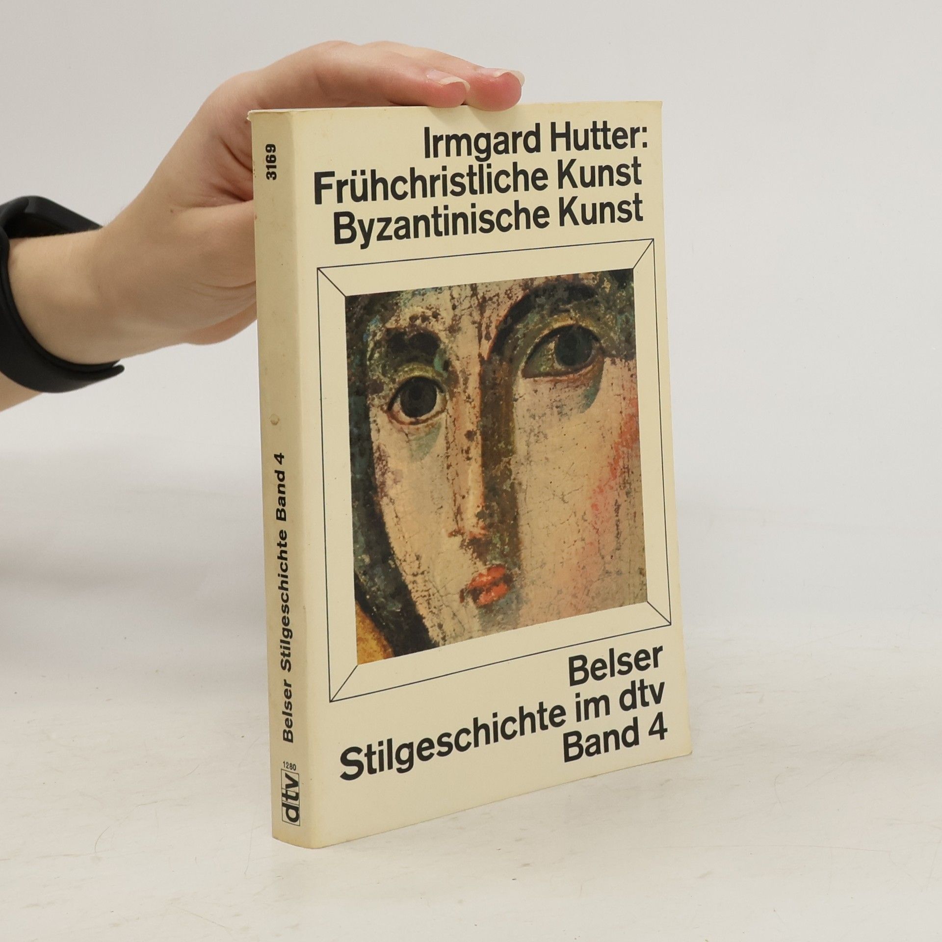 Irmgard Hutter Frühchristliche Kunst, byzantinische Kunst