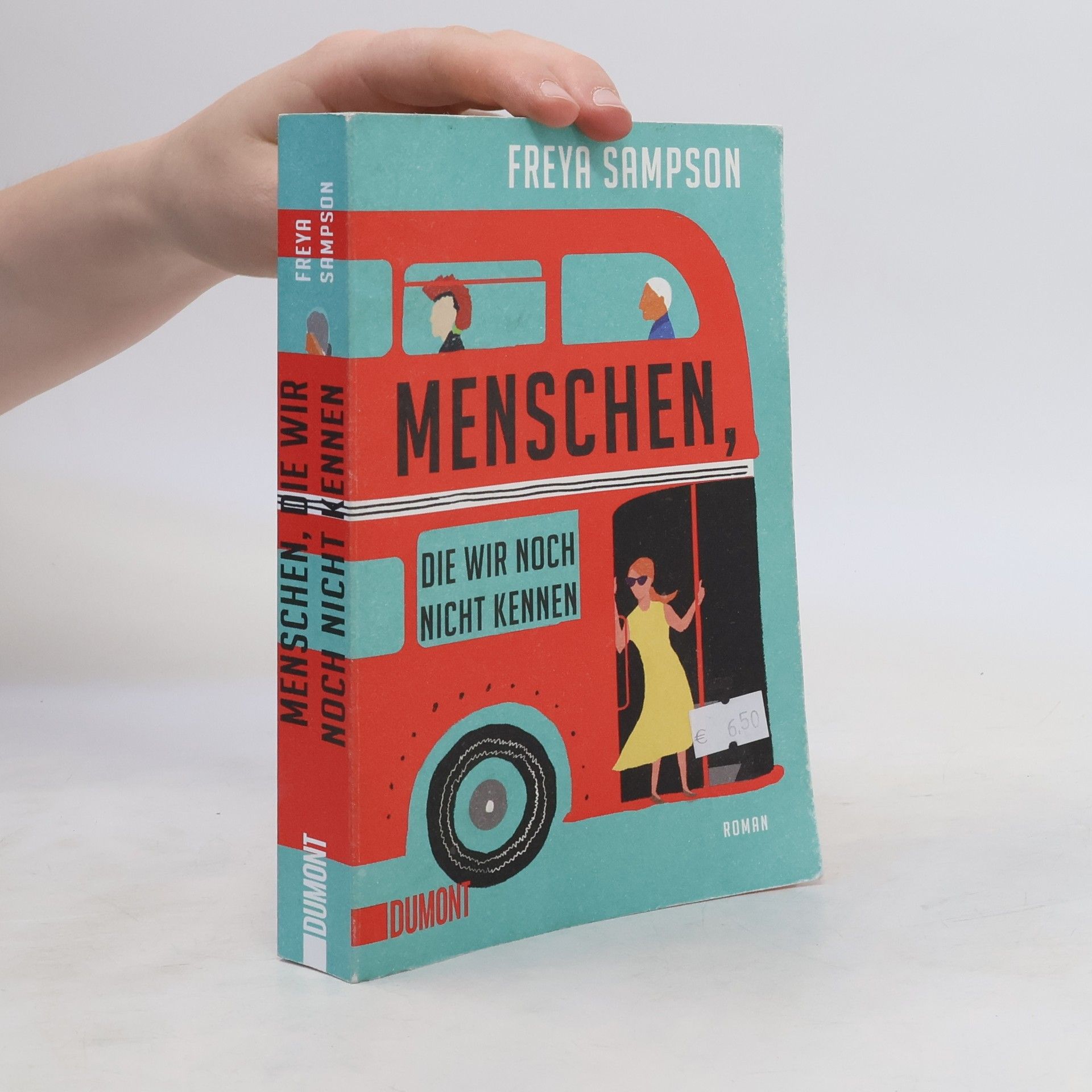 Freya Sampson Menschen, die wir noch nicht kennen