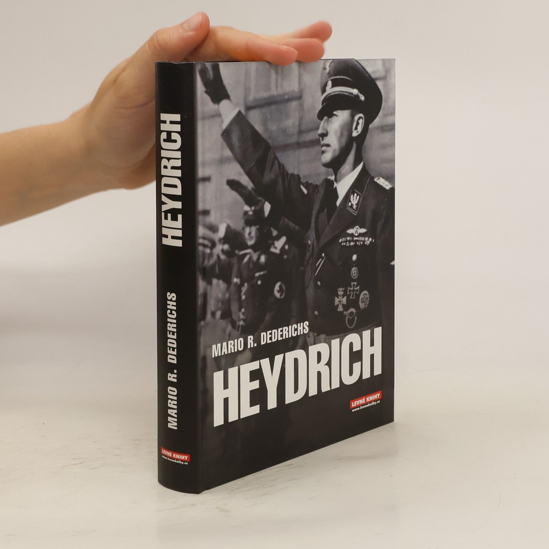Mario Dederichs Heydrich: Tvář zla