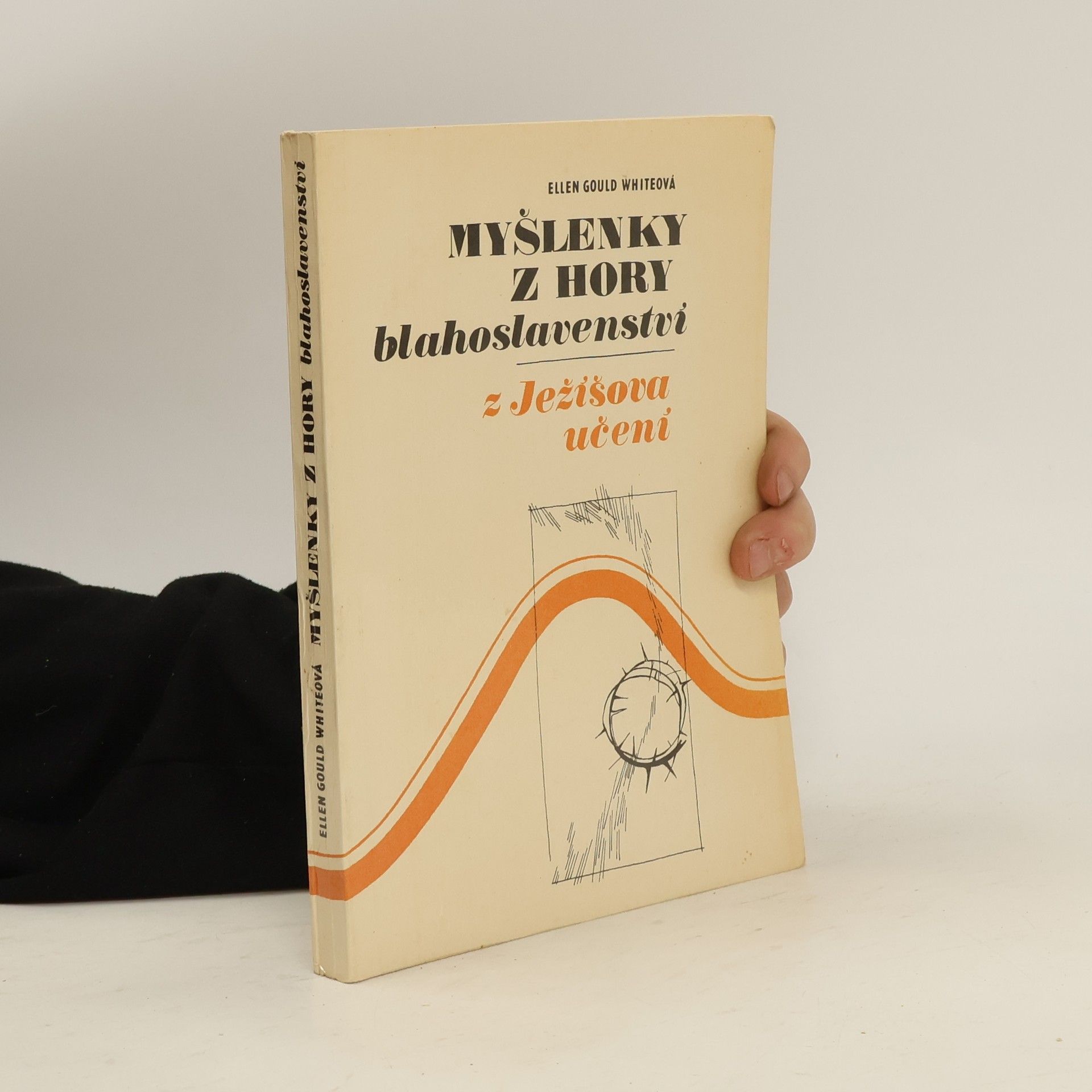 Ellen Whitová Myšlenky z hory blahoslavenství