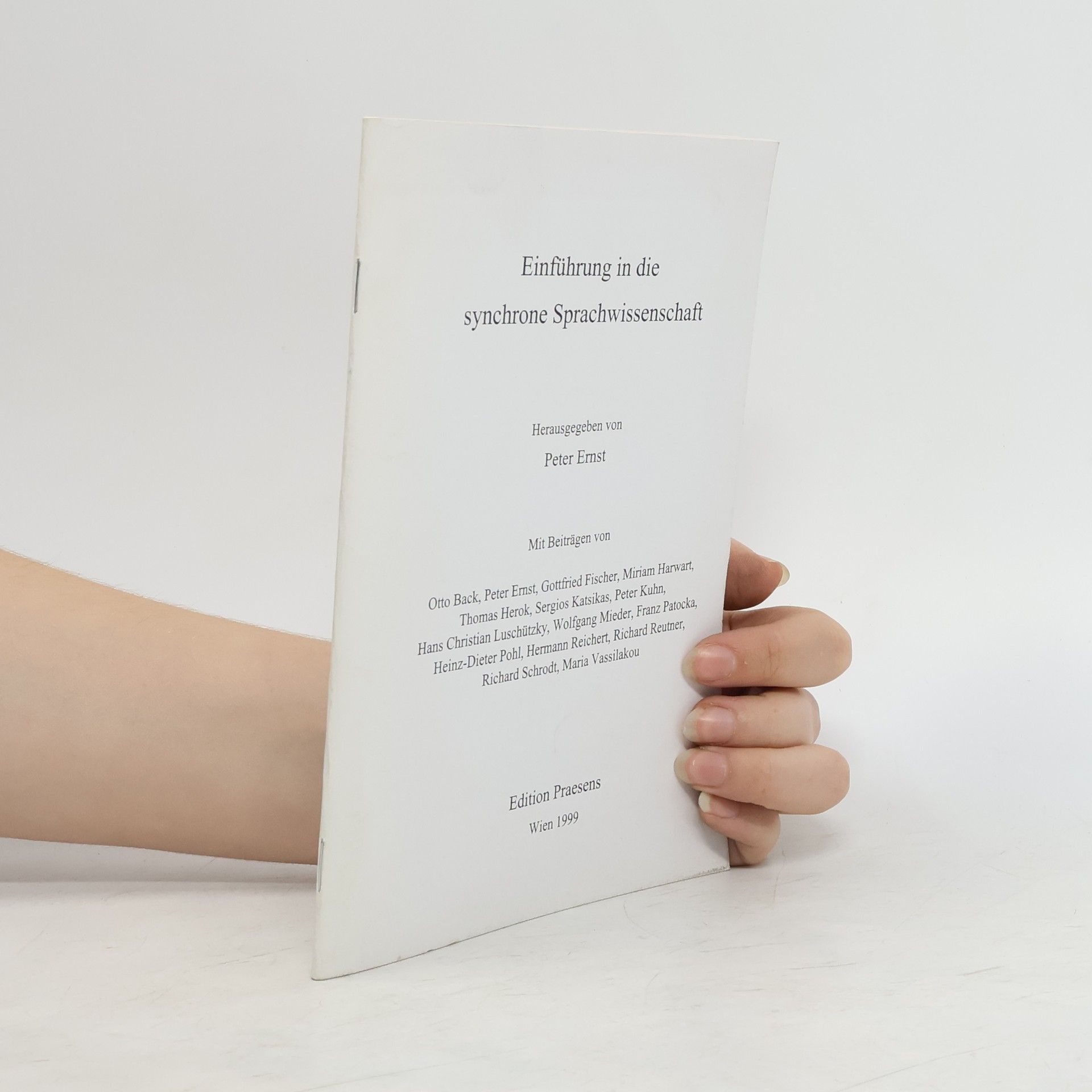 Peter Ernst Einführung in die synchrone Sprachwissenschaft