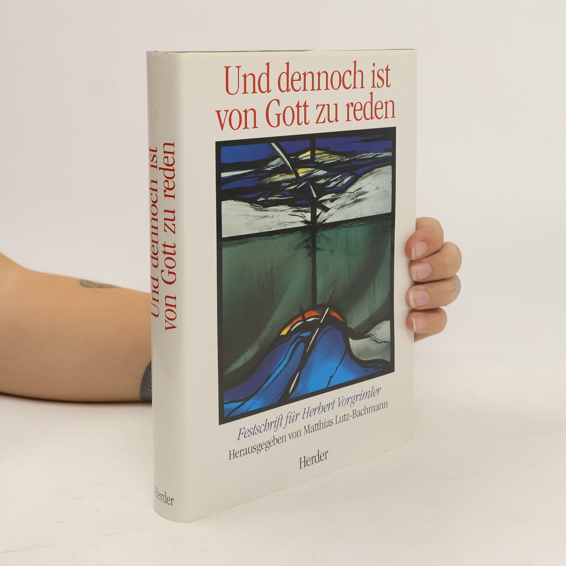 Matthias Lutz Und dennoch ist von Gott zu reden